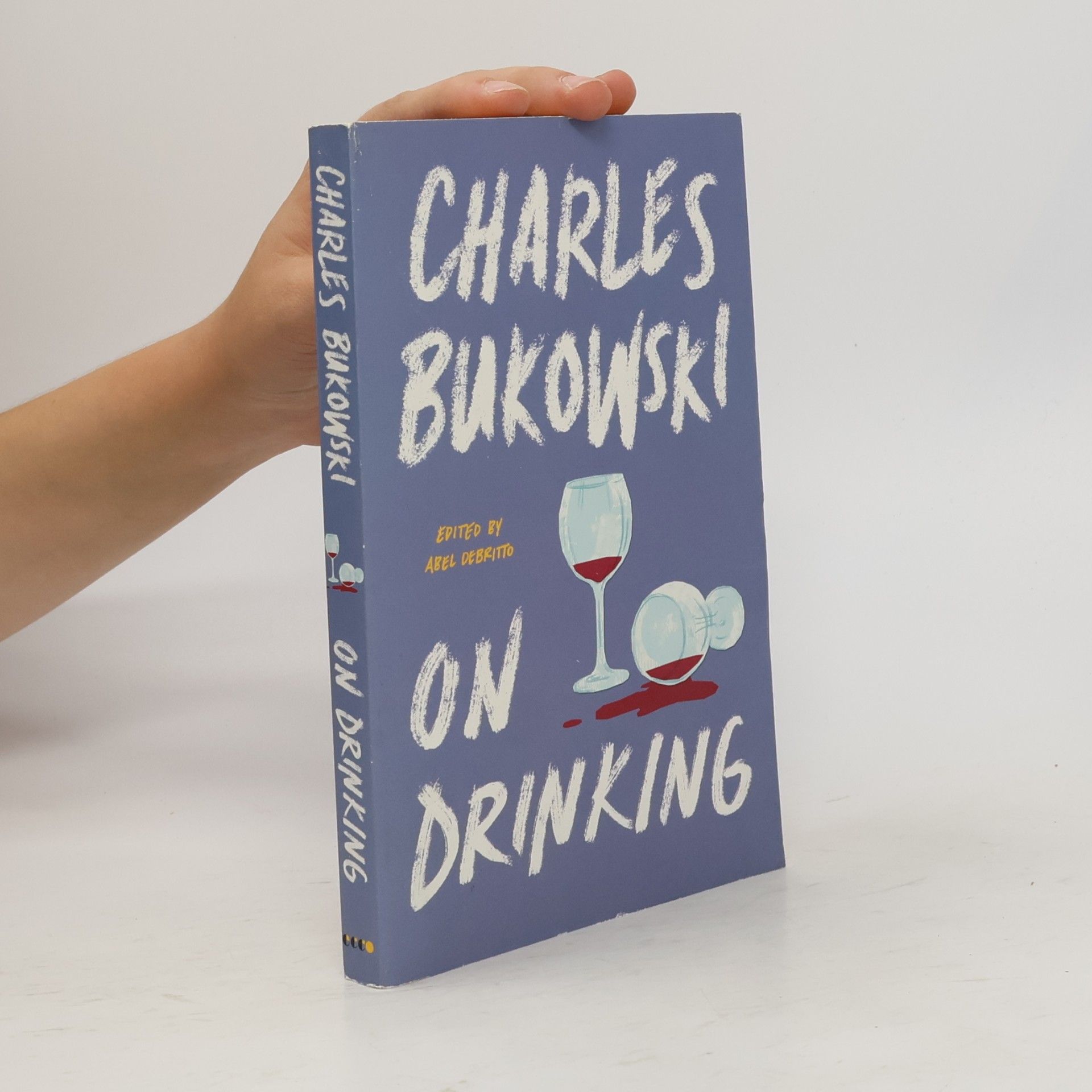 Charles Bukowski On Drinking