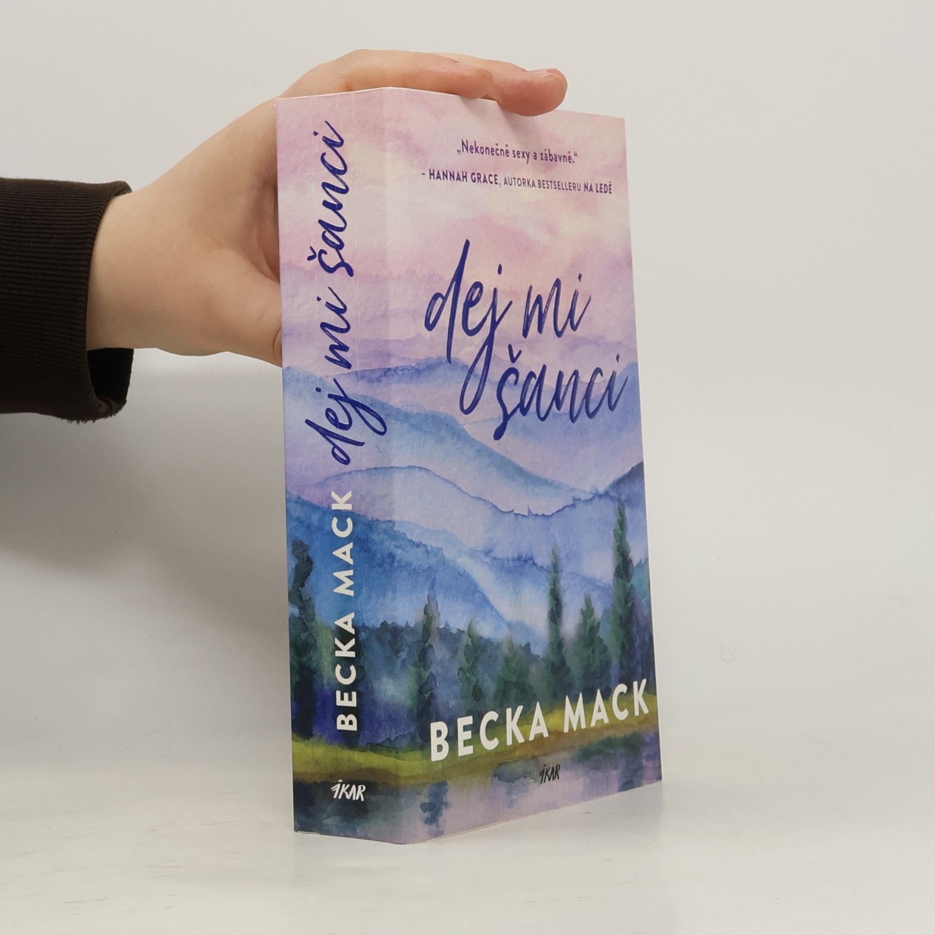 Becka Mack Dej mi šanci