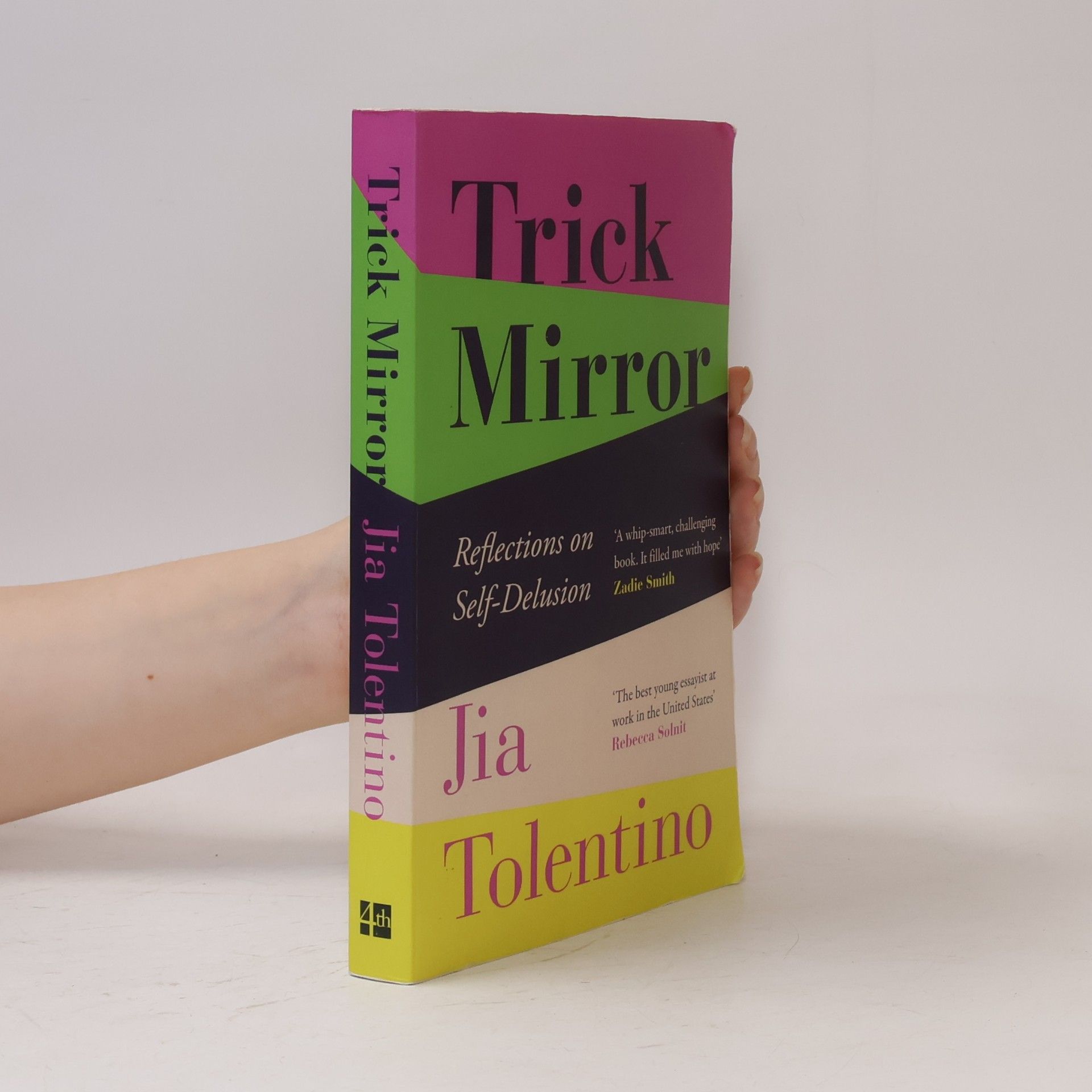 Jia Tolentino Trick Mirror