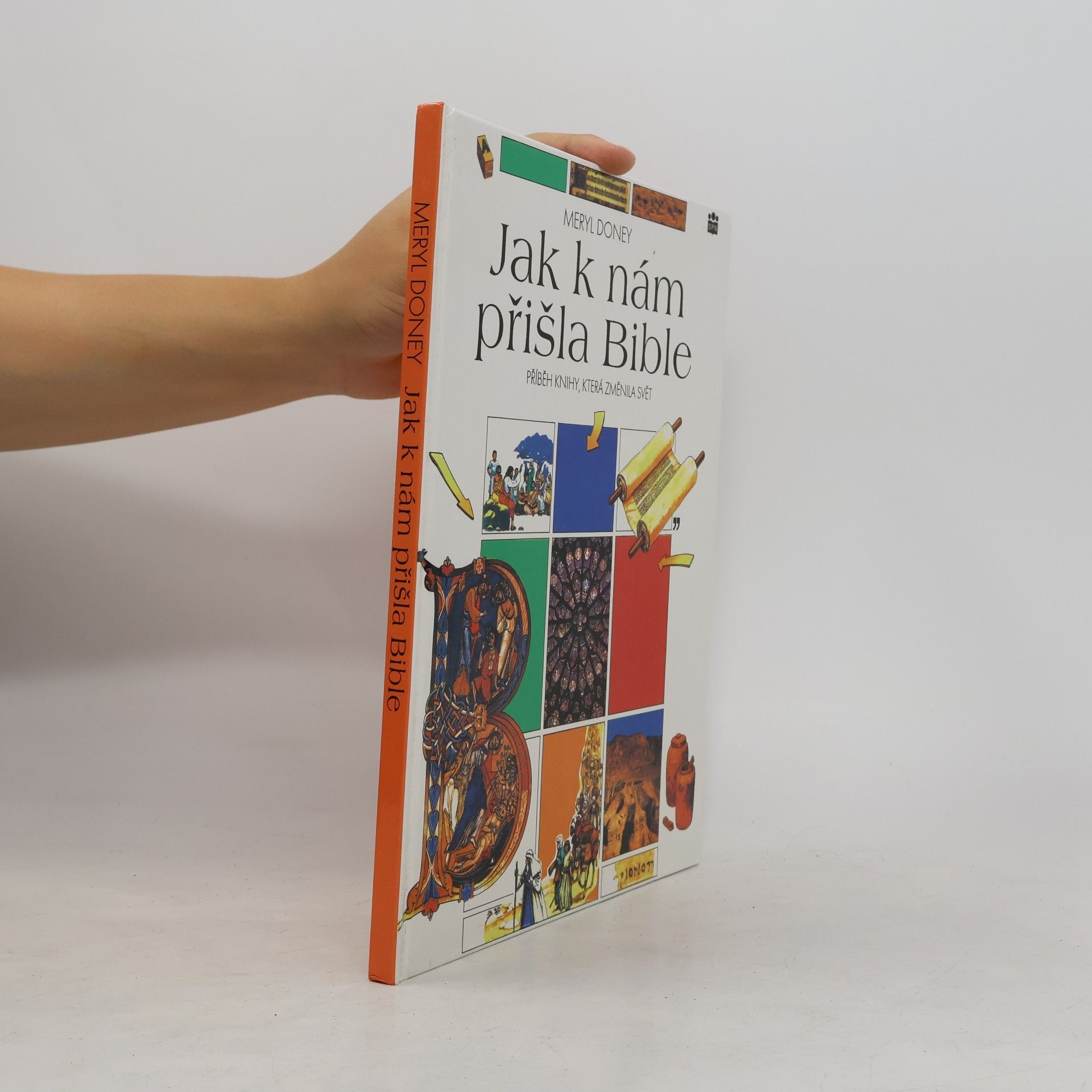 Meryl Doney Jak k nám přišla Bible