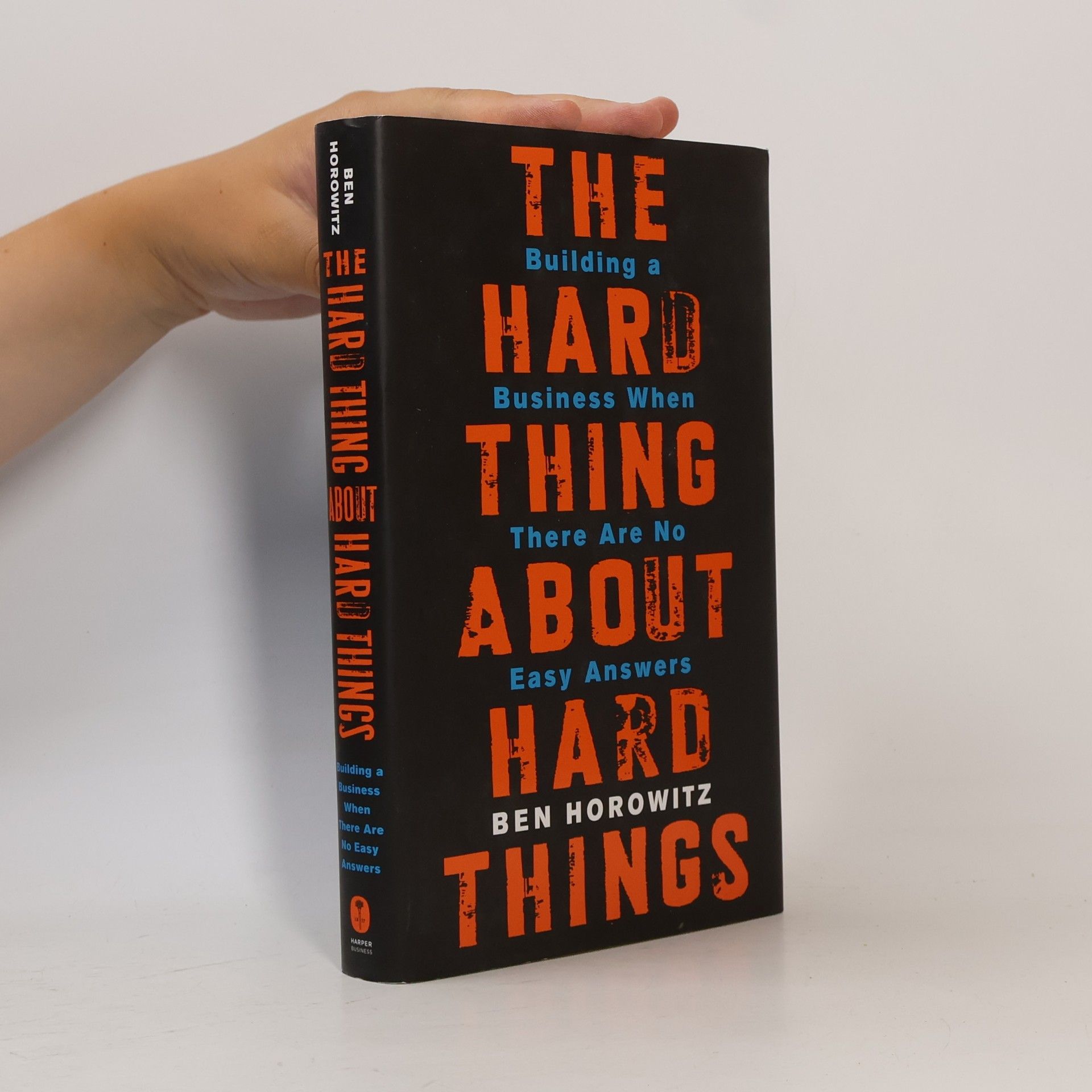 Ben Horowitz The Hard Thing About Hard Things