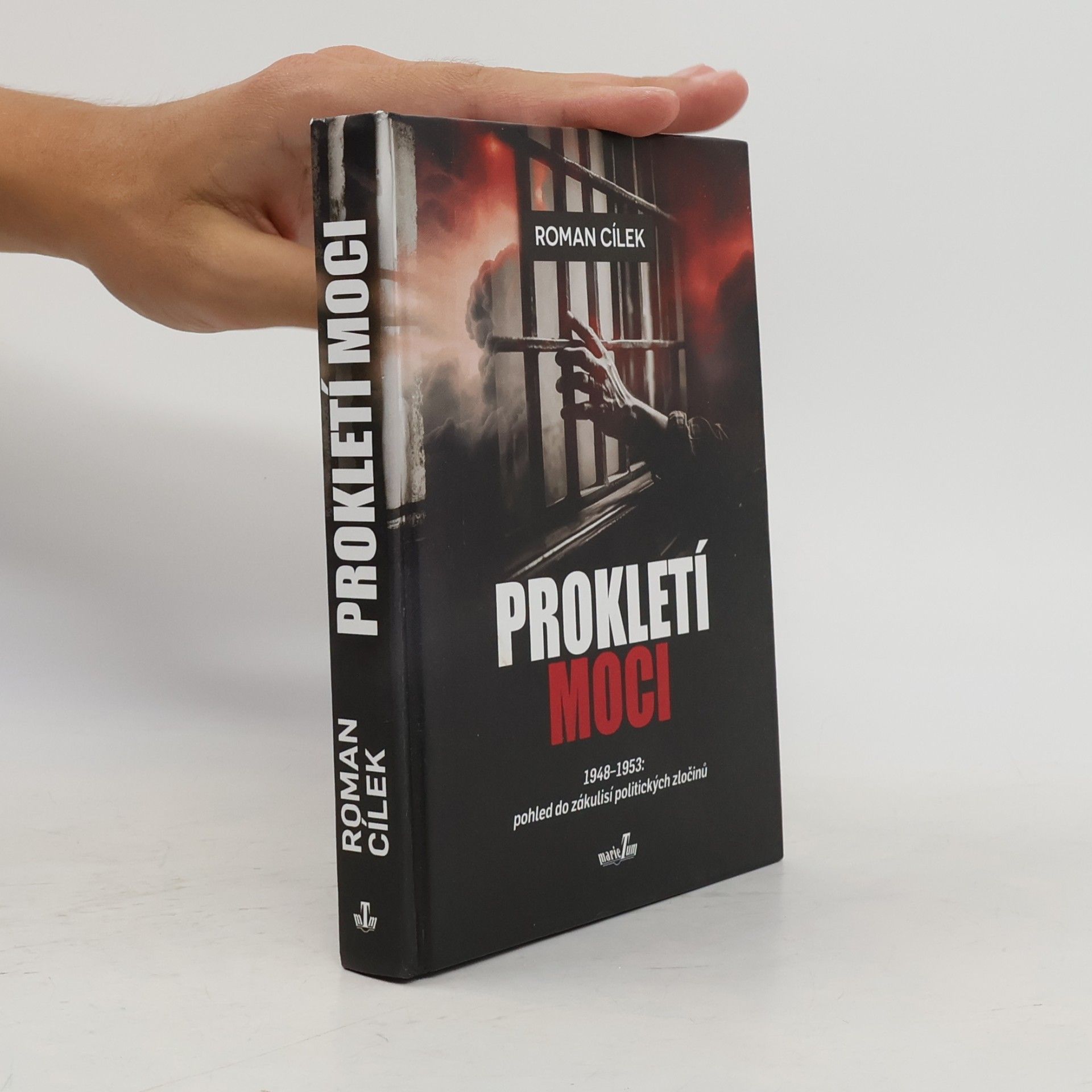 Roman Cílek Prokletí moci