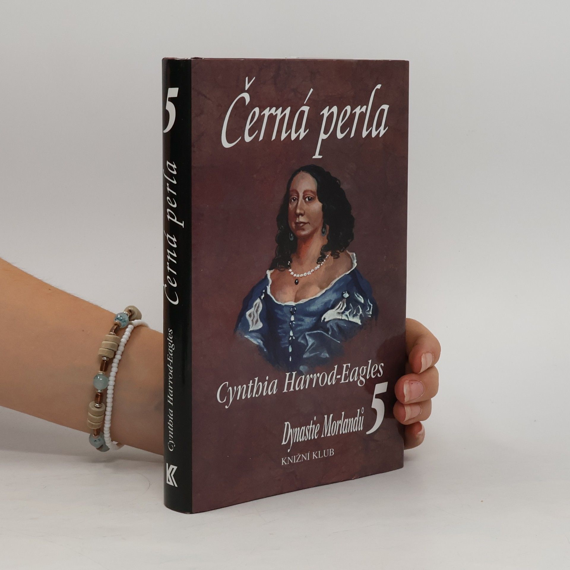 Cynthia Harrod-Eagles Dynastie Morlandů 5. Černá perla