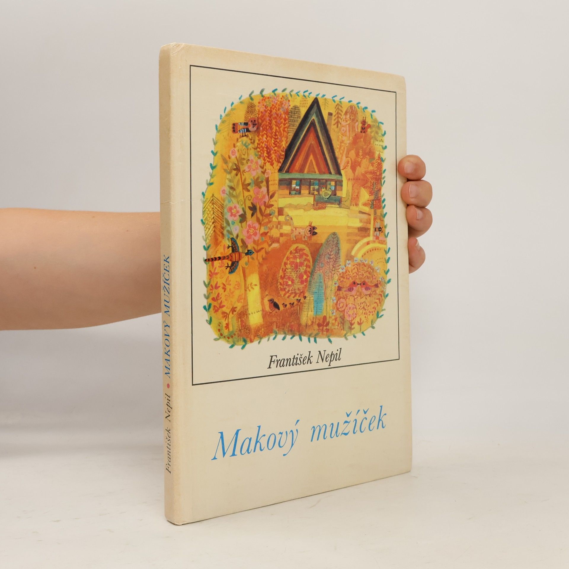 František Nepil Makový mužíček