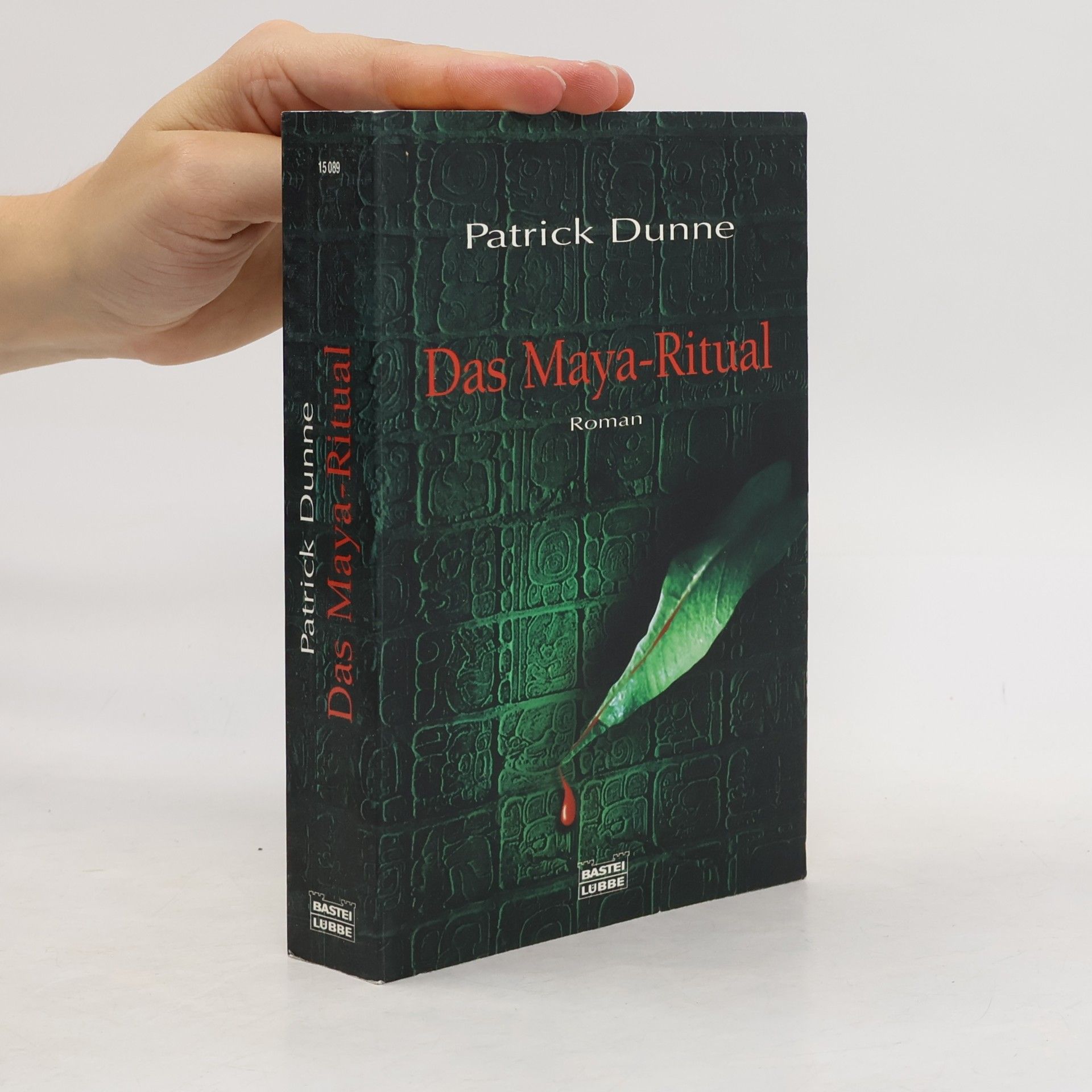 Patrick Dunne Das Maya-Ritual