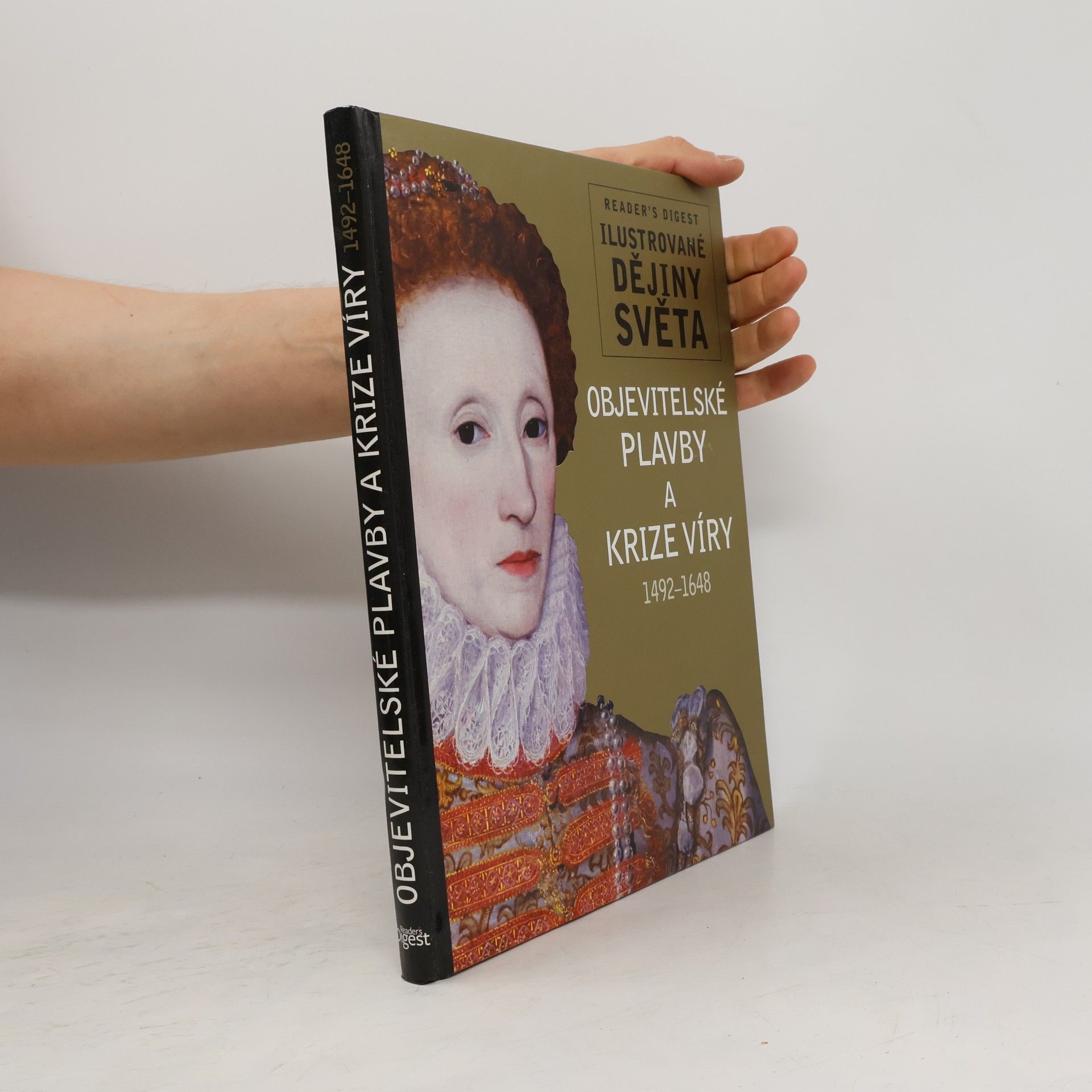 Tony Allan Objevitelské plavby a krize víry : 1492-1648