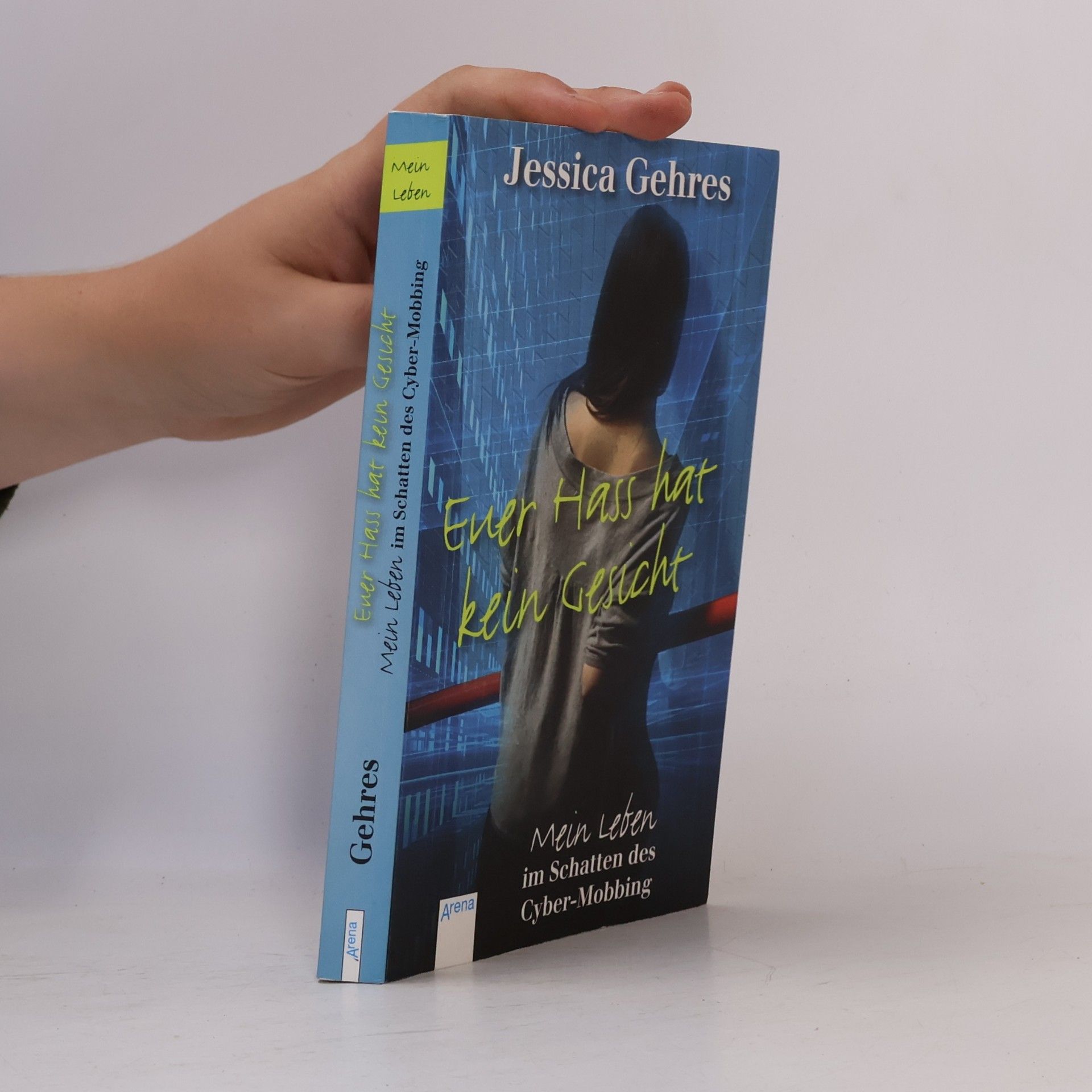 Jessica Gehres Euer Hass hat kein Gesicht