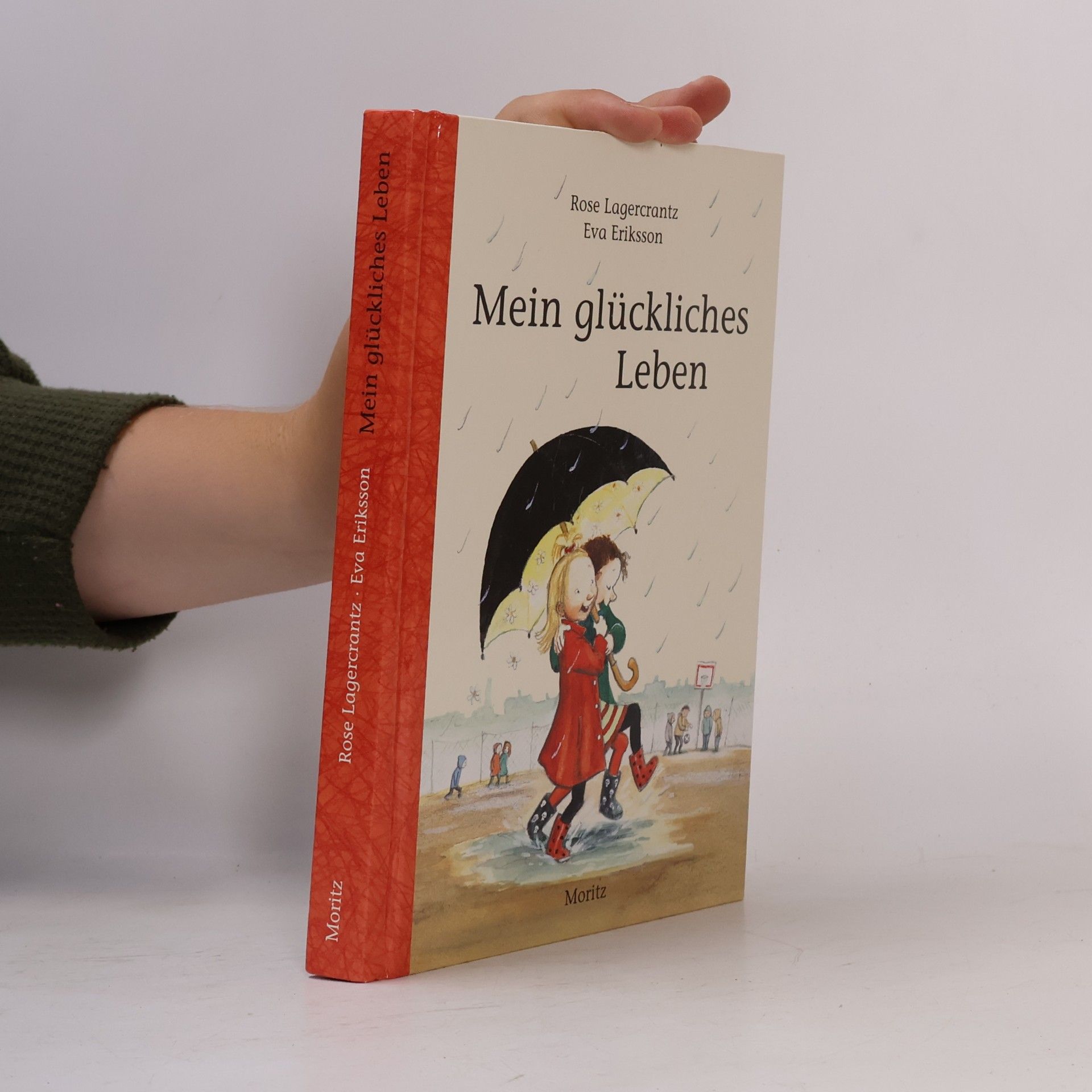 Rose Lagercrantz Mein glückliches Leben