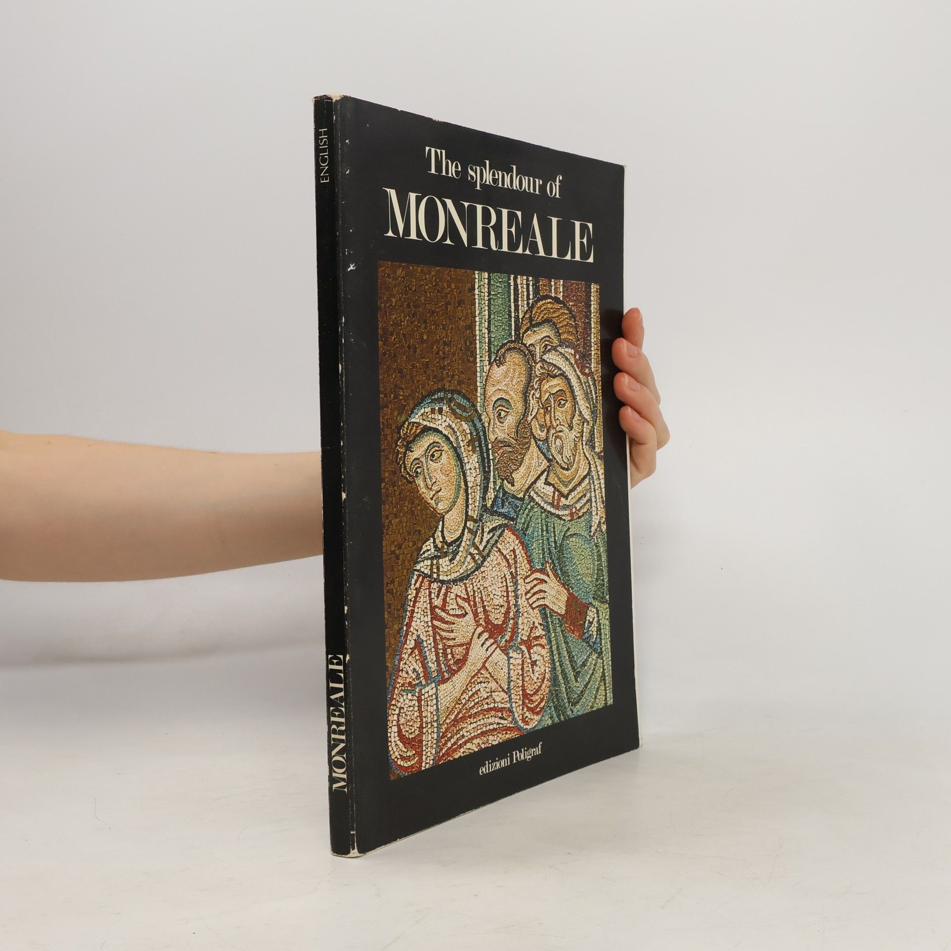 Kolektiv autorů The Splendour of Monreale