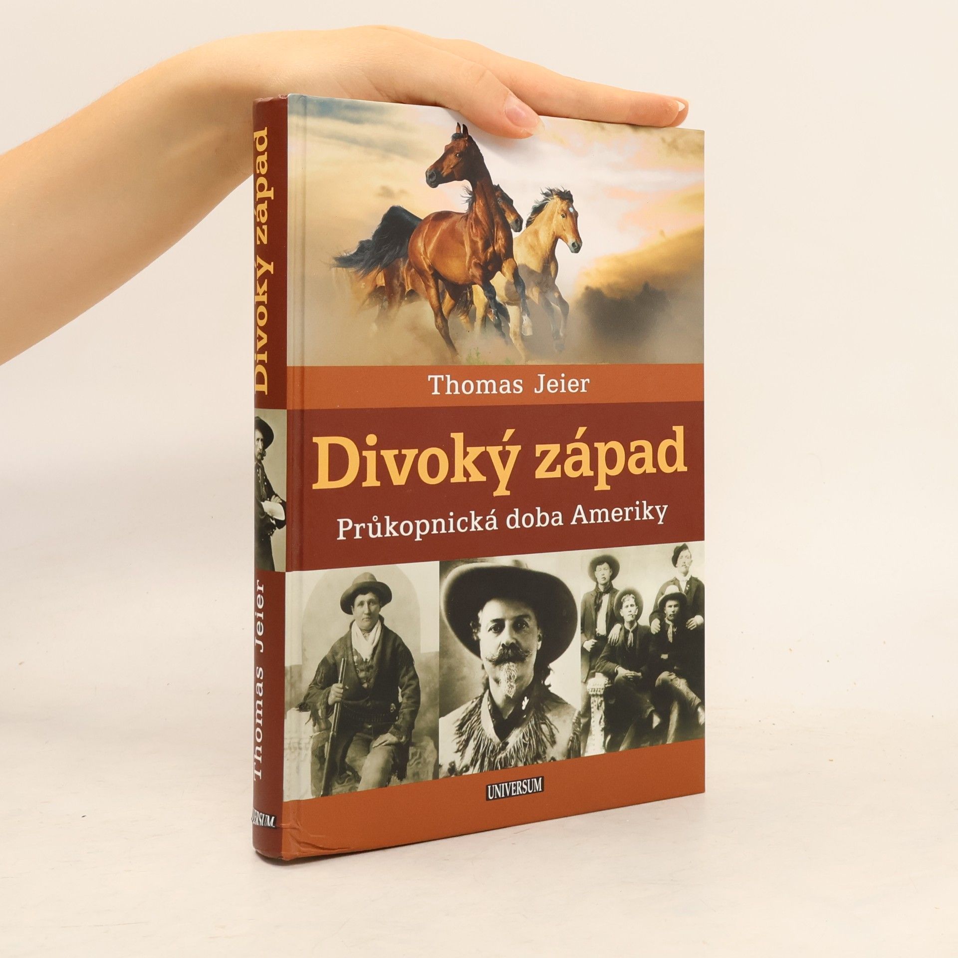 Divoký západ : průkopnická doba Ameriky