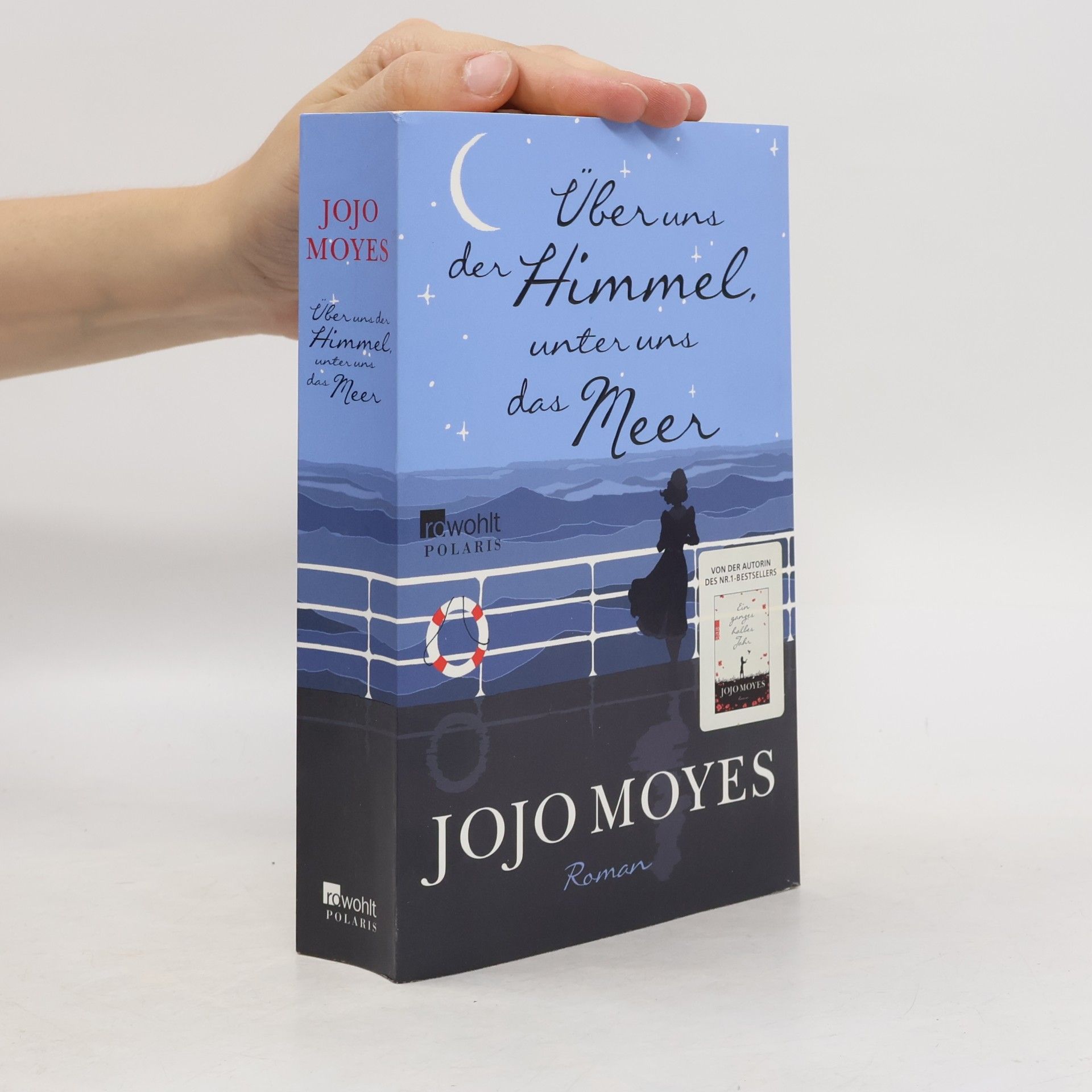 Jojo Moyes Über uns der Himmel, unter uns das Meer