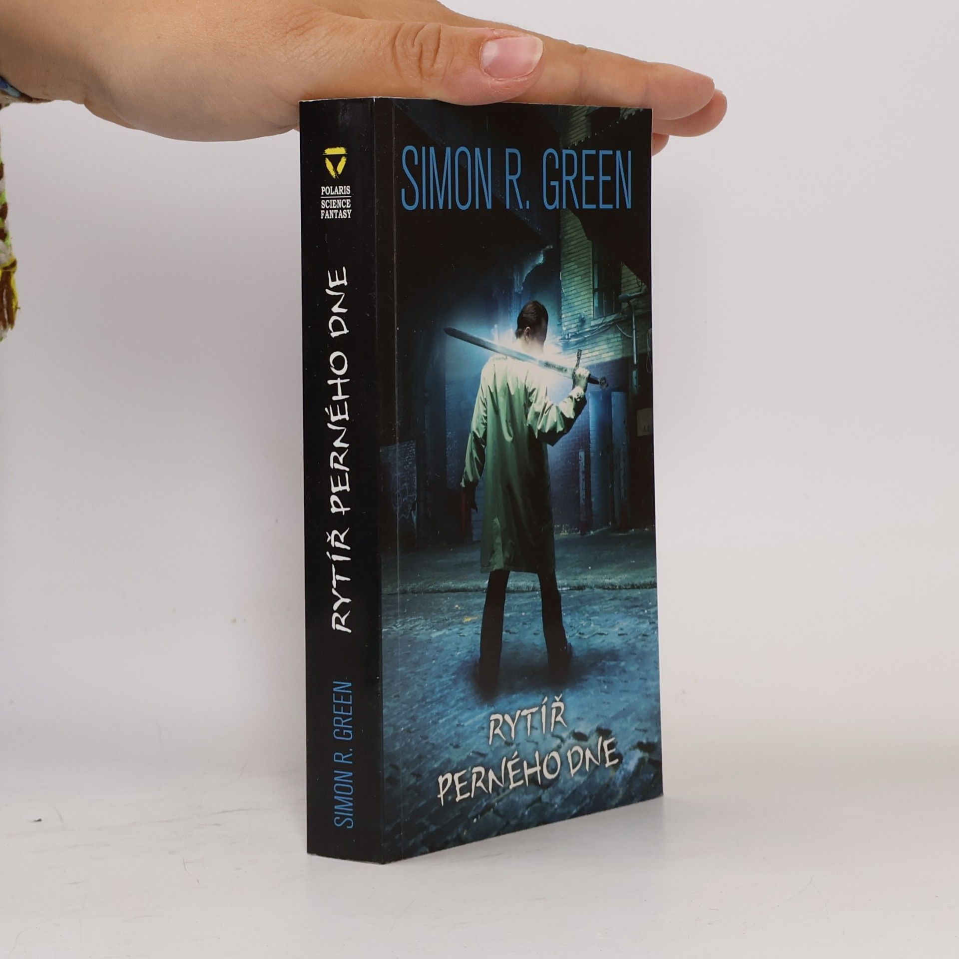 Simon R. Green Rytíř perného dne