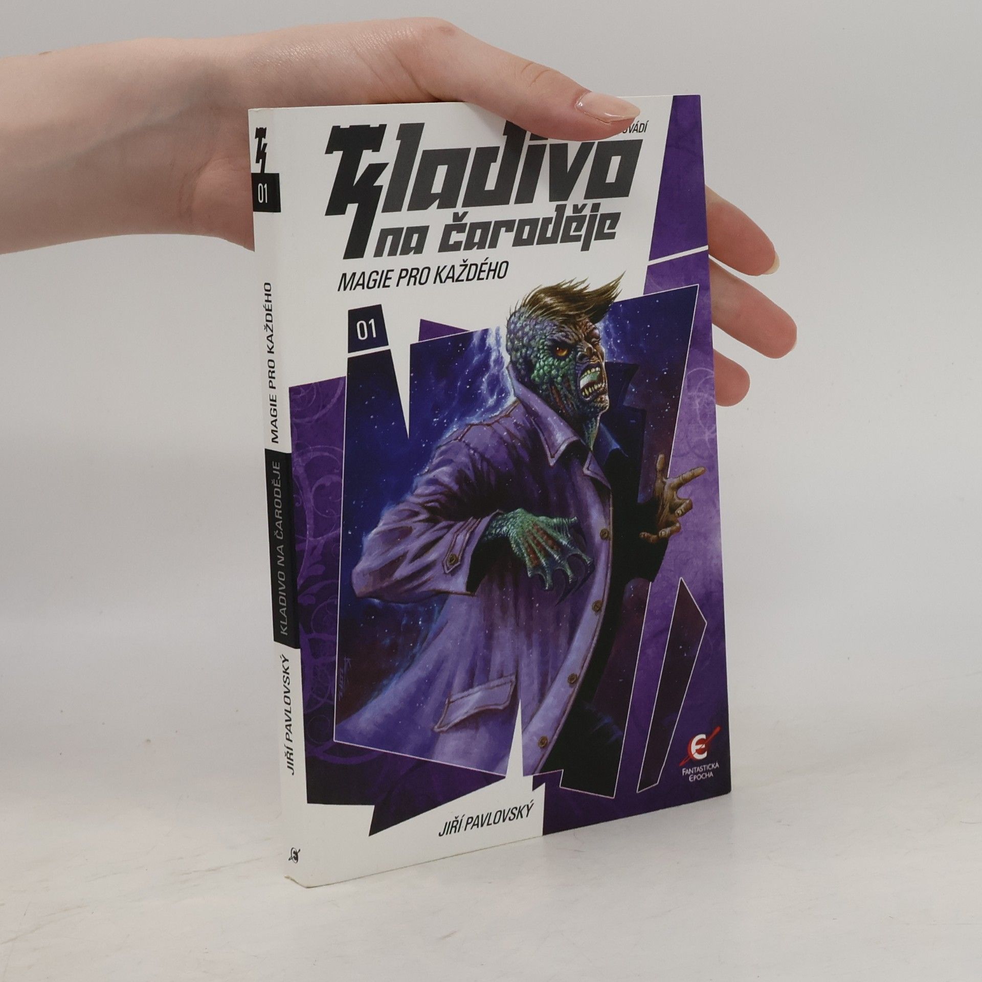 Kladivo na čaroděje. 01, Magie pro každého