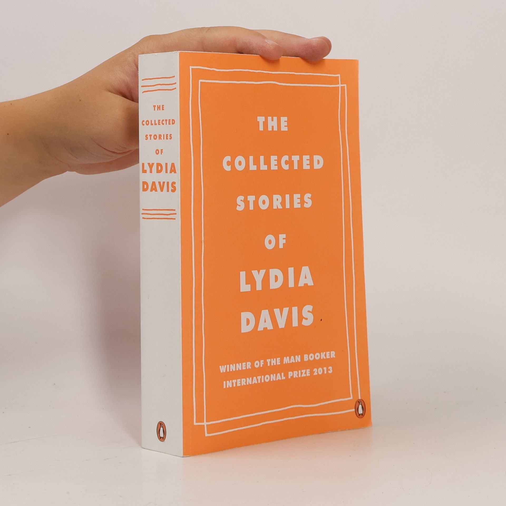Lydia Davis The Collected Stories of Lydia Davis