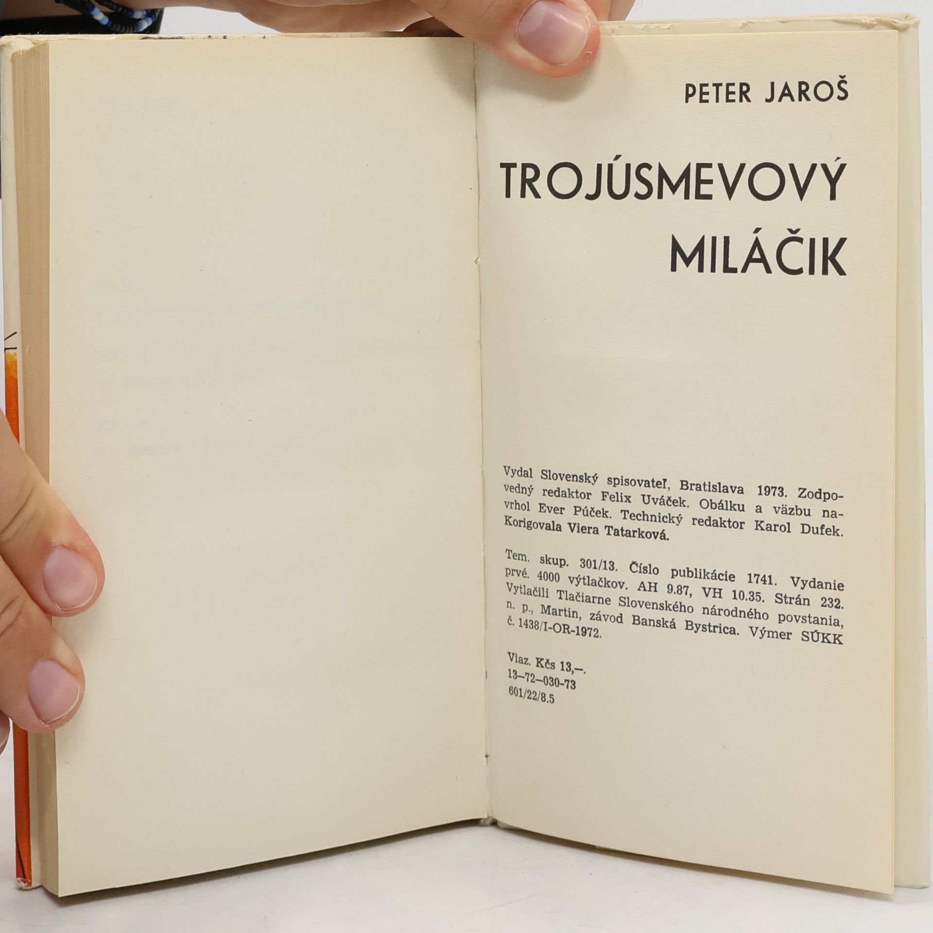 Peter Jaroš Trojúsmevový miláčik