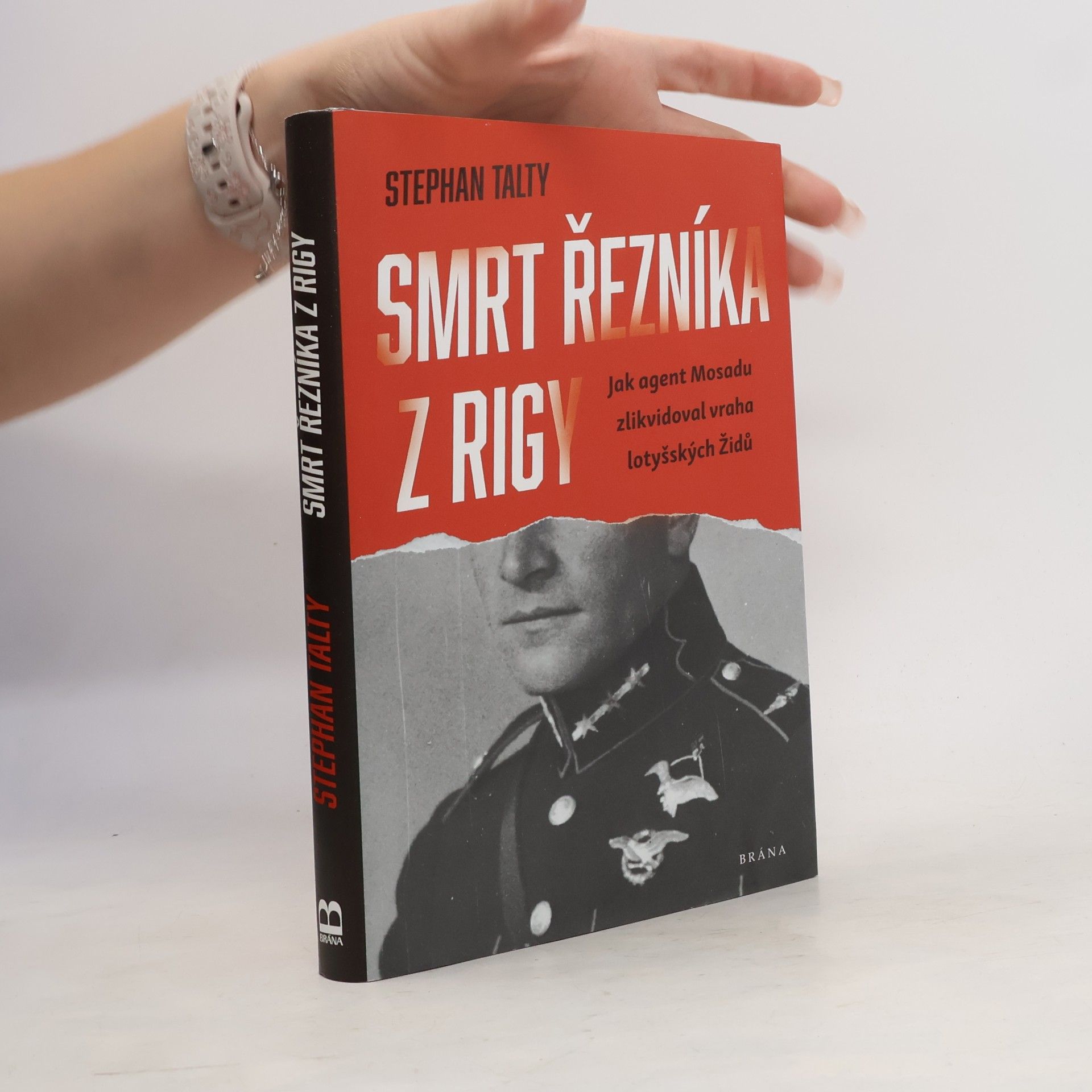 Stephan Talty Smrt řezníka z Rigy