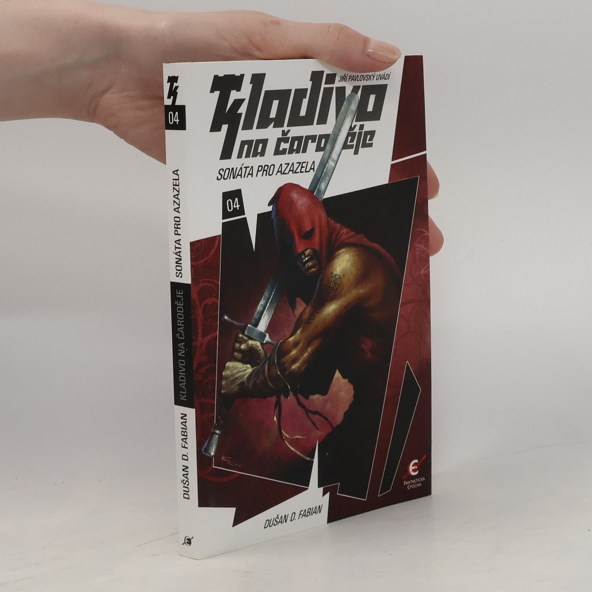 Dušan Fabian Kladivo na čaroděje. 04, Sonáta pro Azazela
