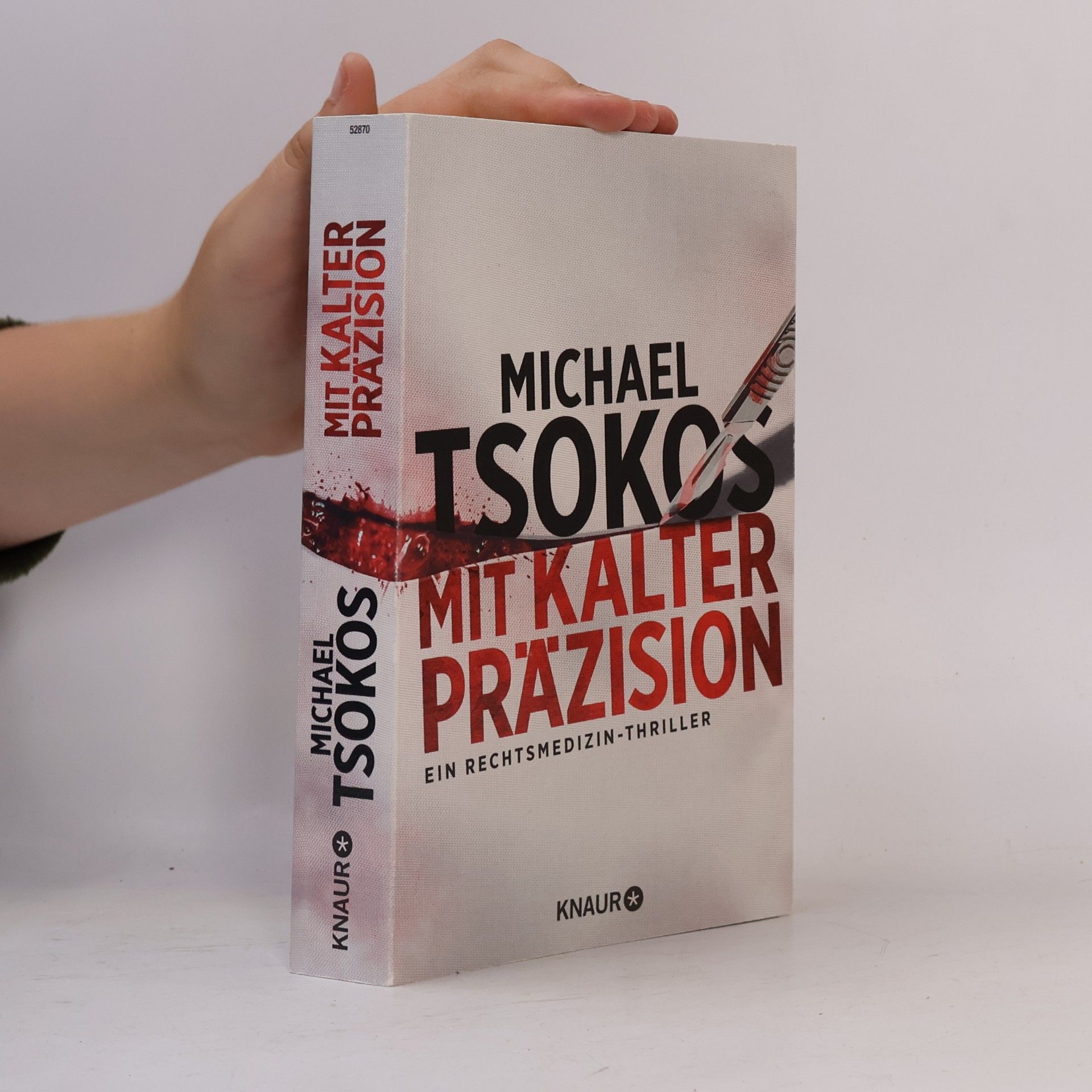Michael Tsokos Mit kalter Präzision