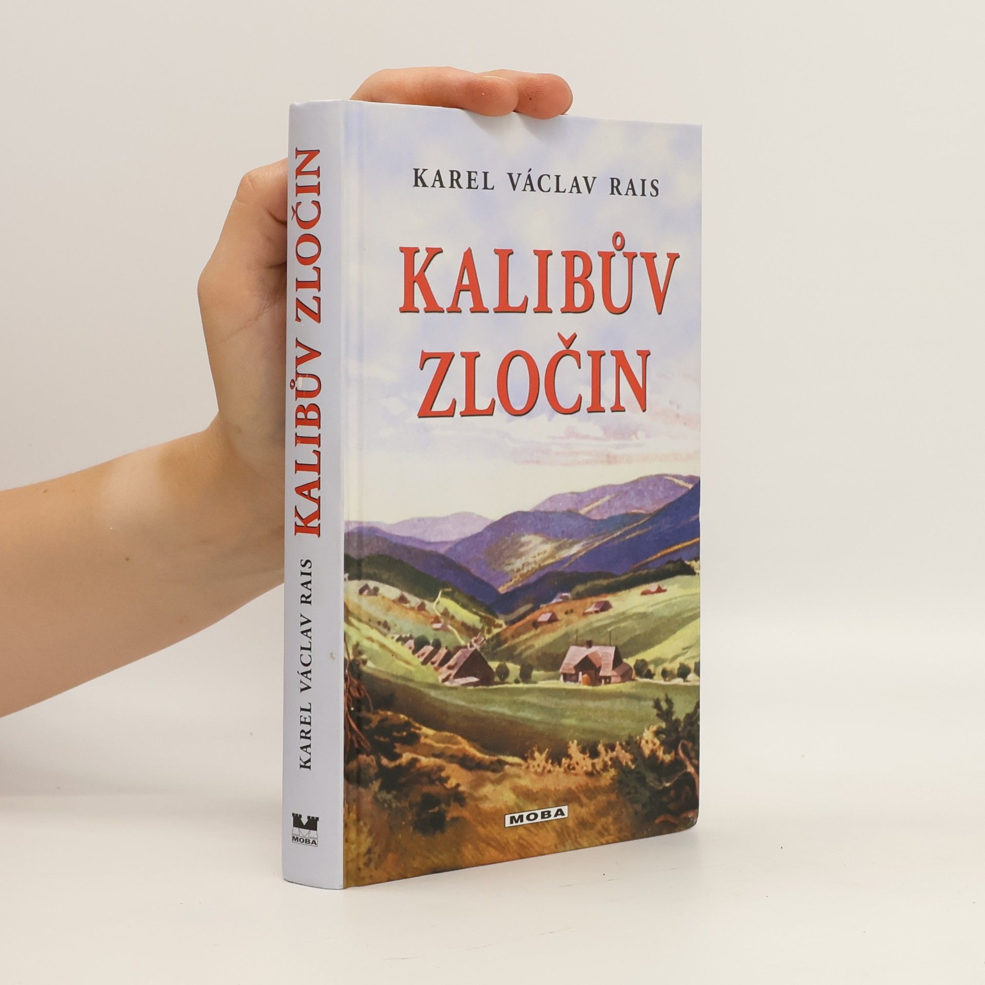 Karel Václav Rais Kalibův zločin