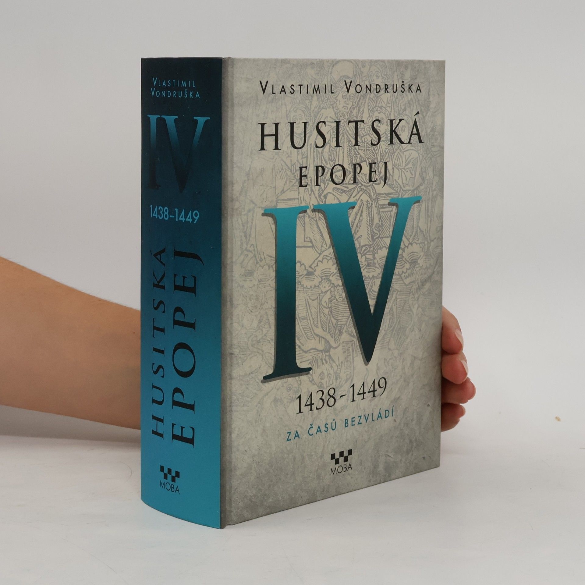 Vlastimil Vondruška Husitská epopej IV.