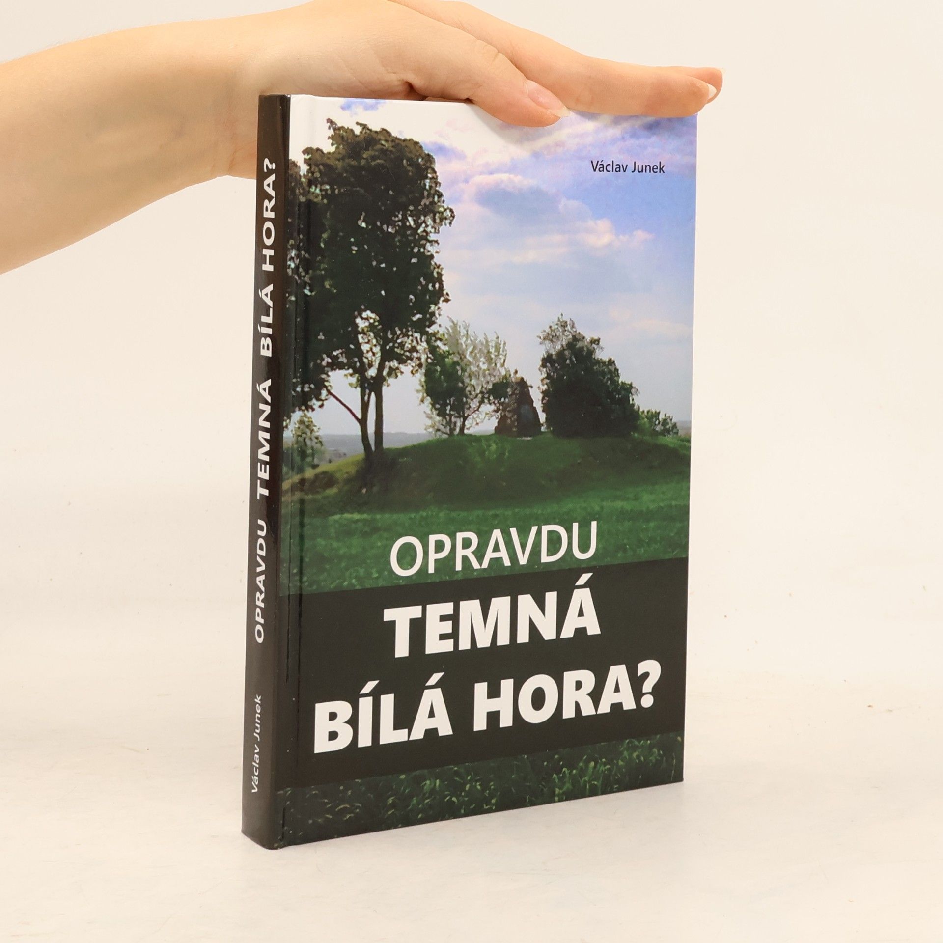 Václav Junek Opravdu temná Bílá hora?