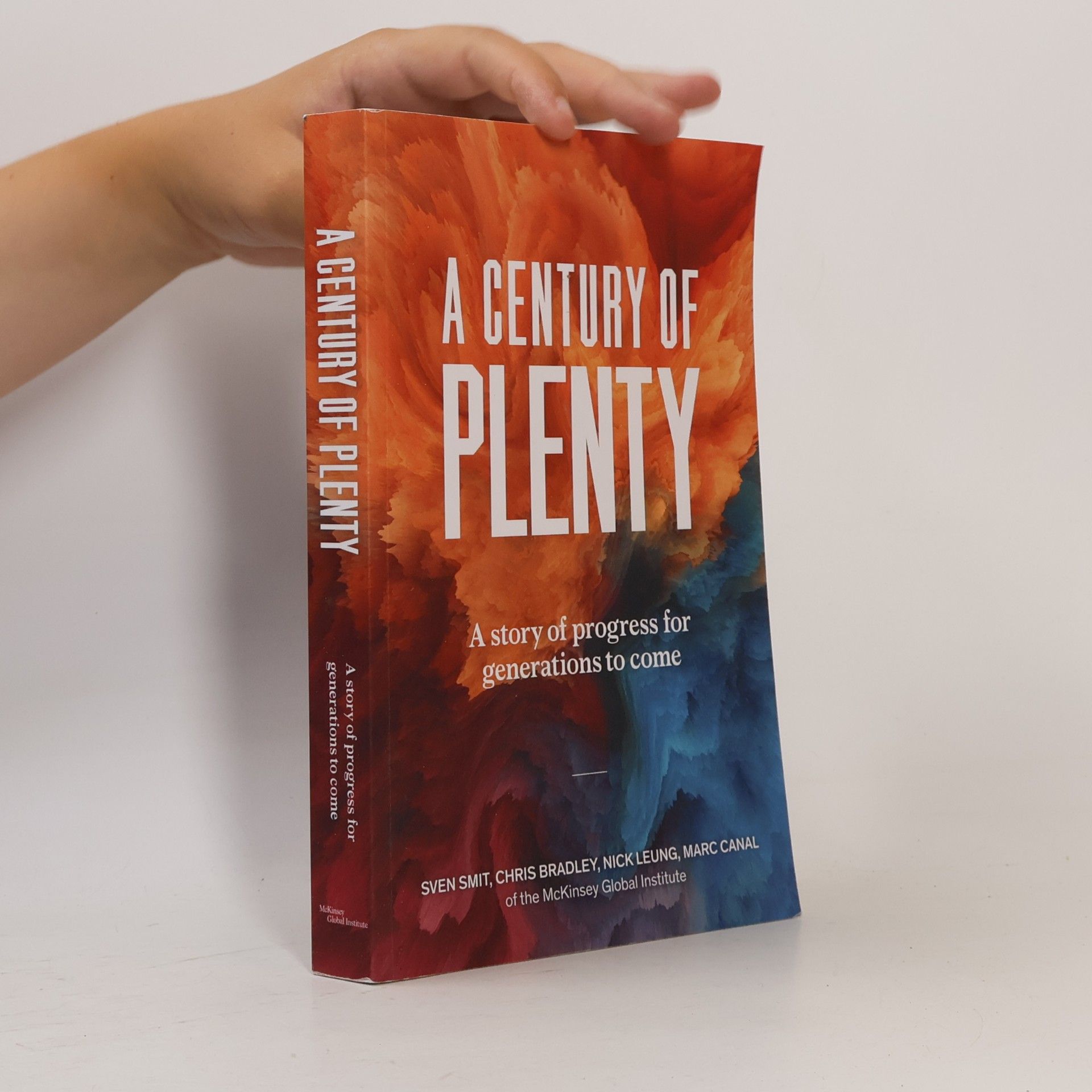 A Century of Plenty