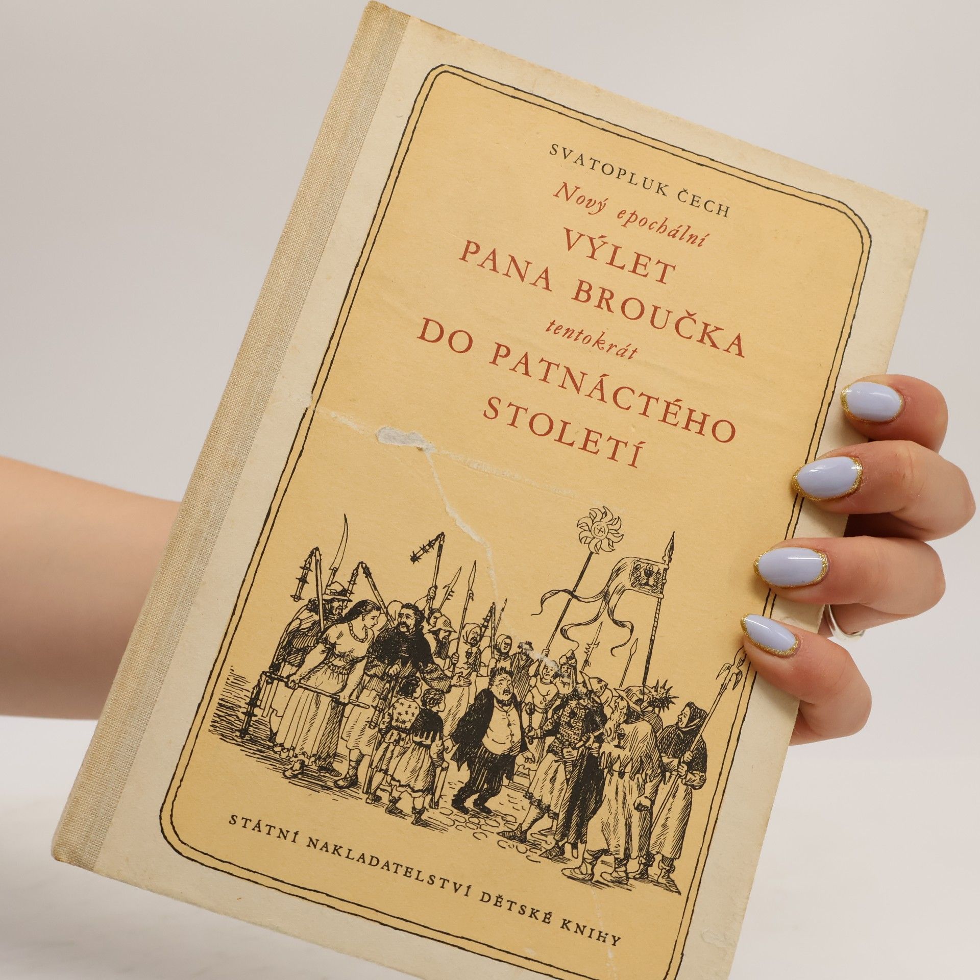 Svatopluk Čech Nový epochální výlet pana Broučka tentokrát do patnáctého století