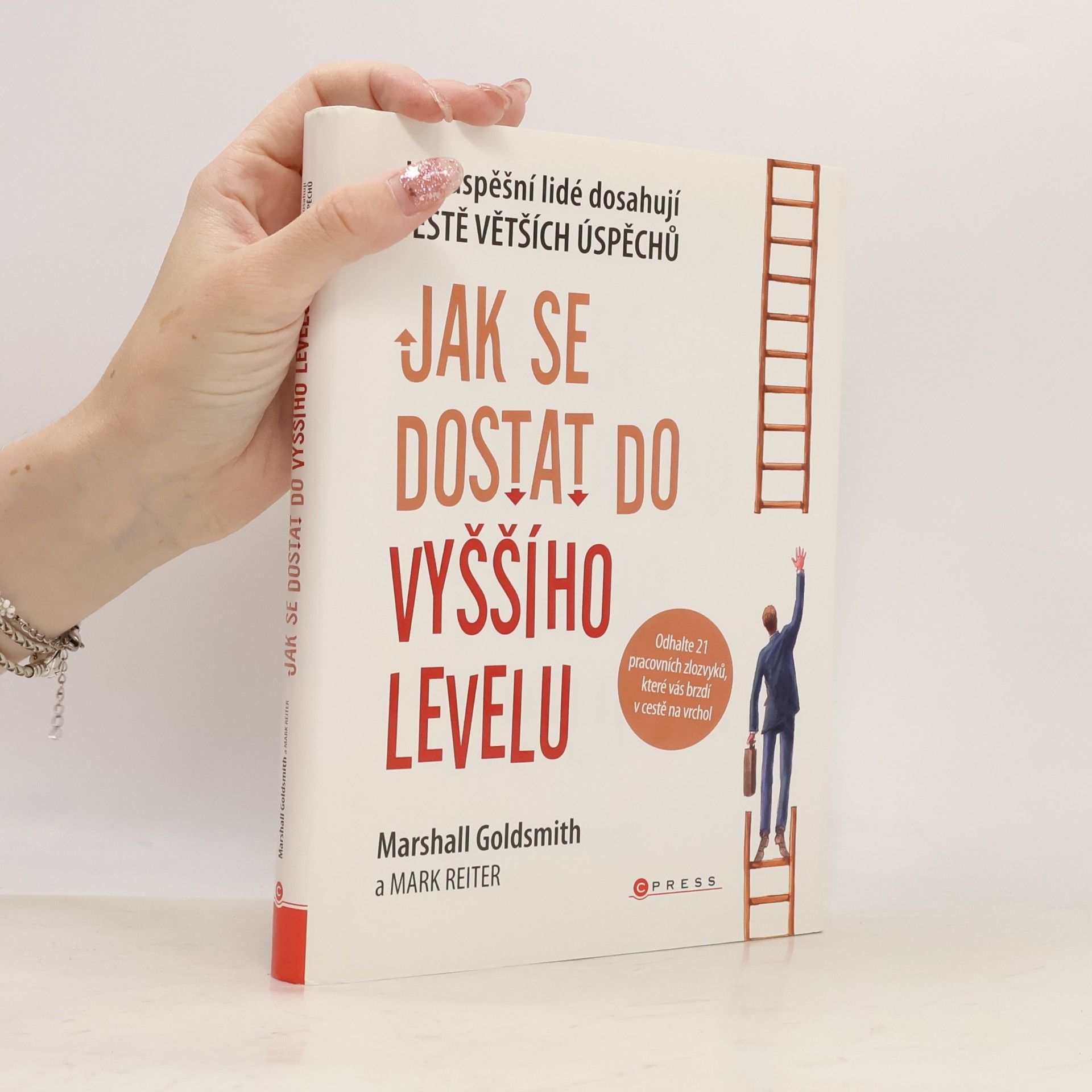 Mark Reiter Jak se dostat do vyššího levelu