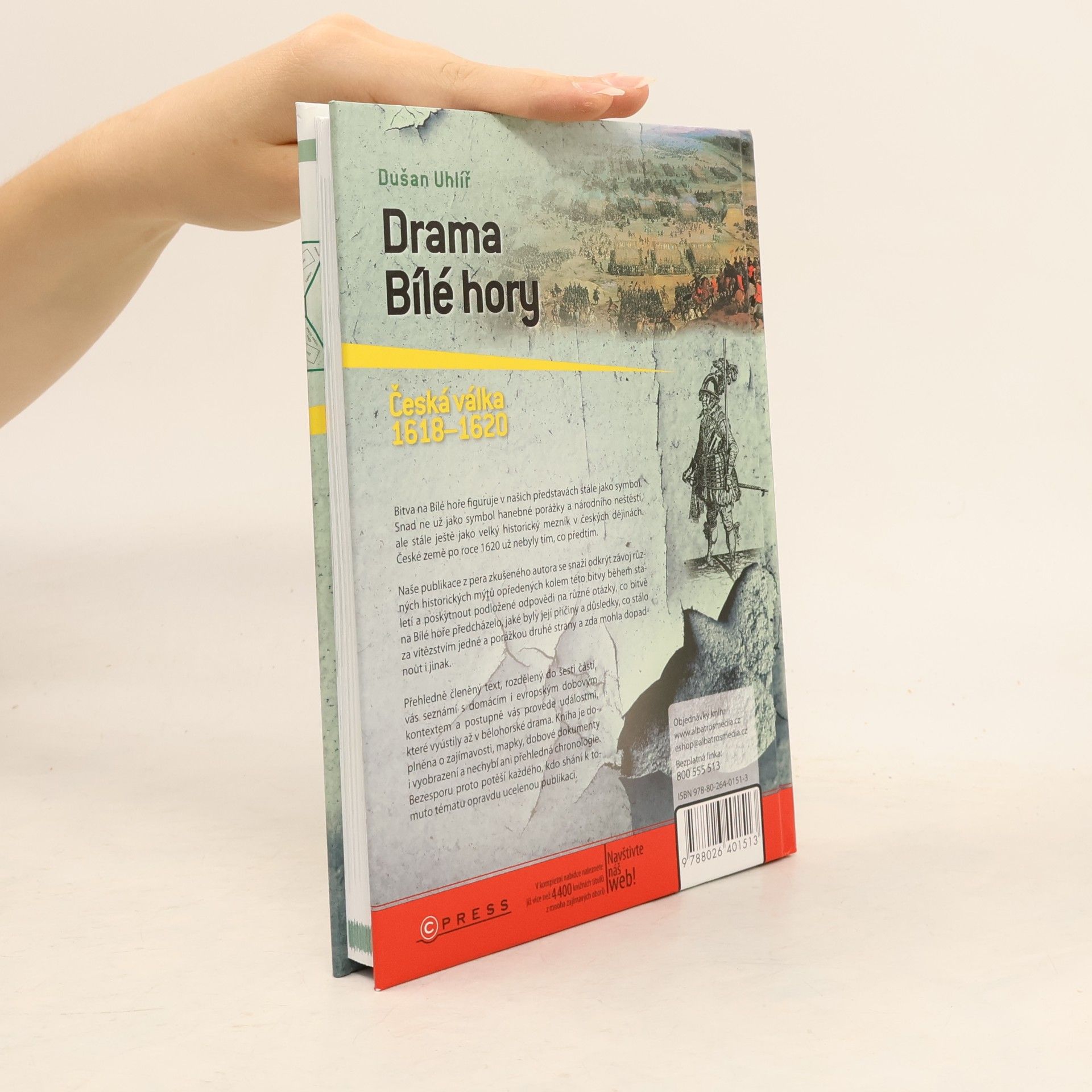Dušan Uhlíř Drama Bílé hory. Česká válka 1618-1620