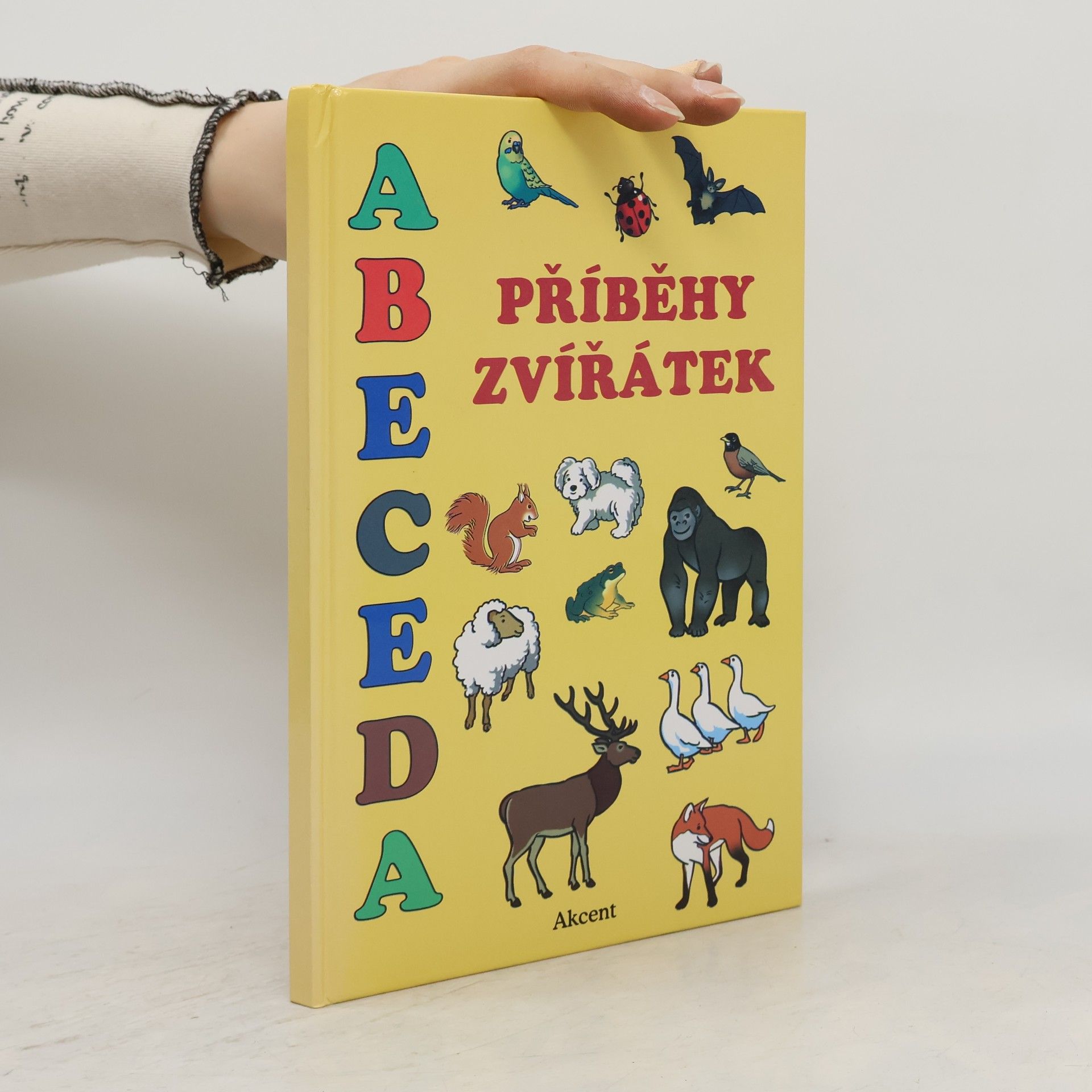 Alena Schejbalová Abeceda: Příběhy zvířátek