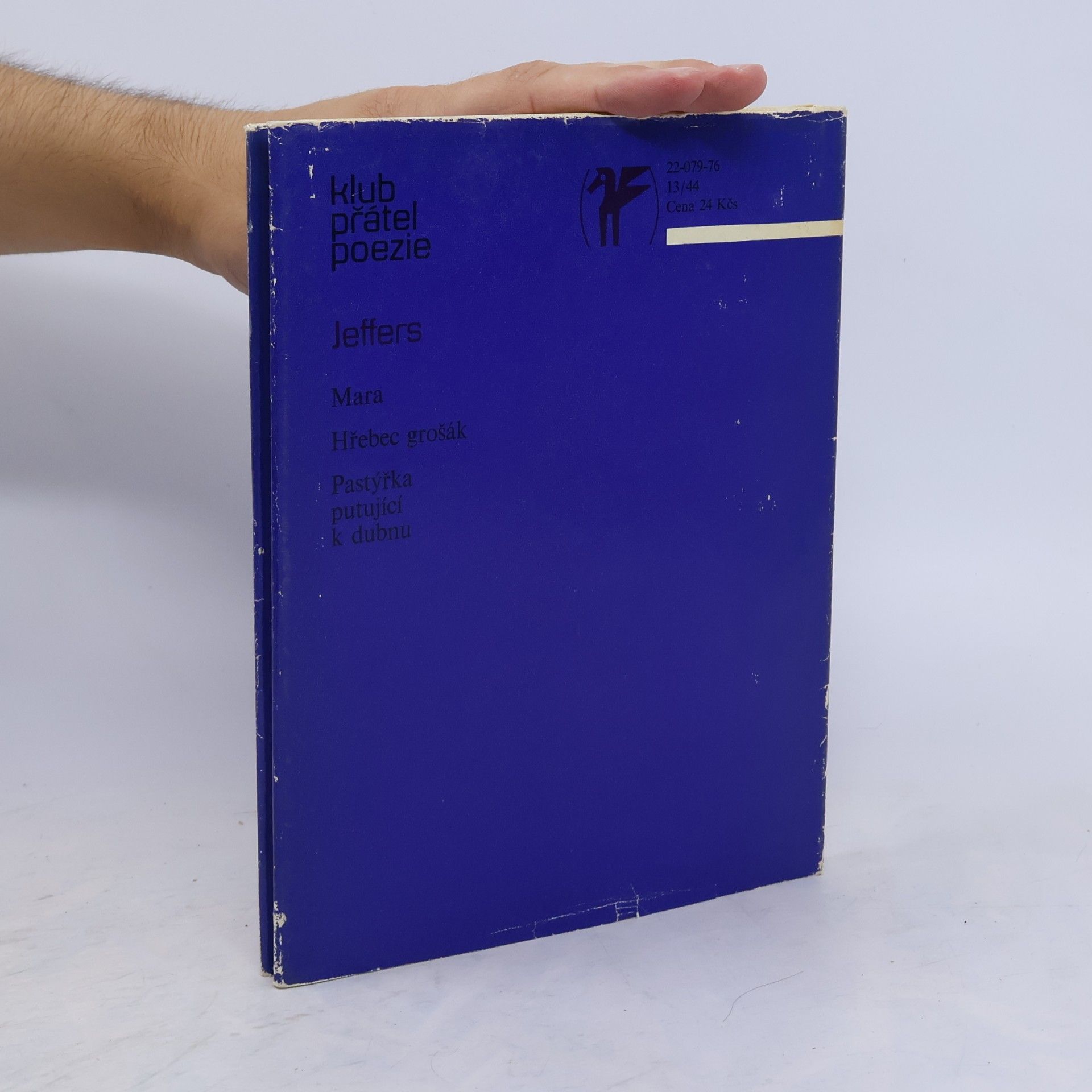 Robinson Jeffers Pastýřka putující k dubnu. Mara. Hřebec grošák