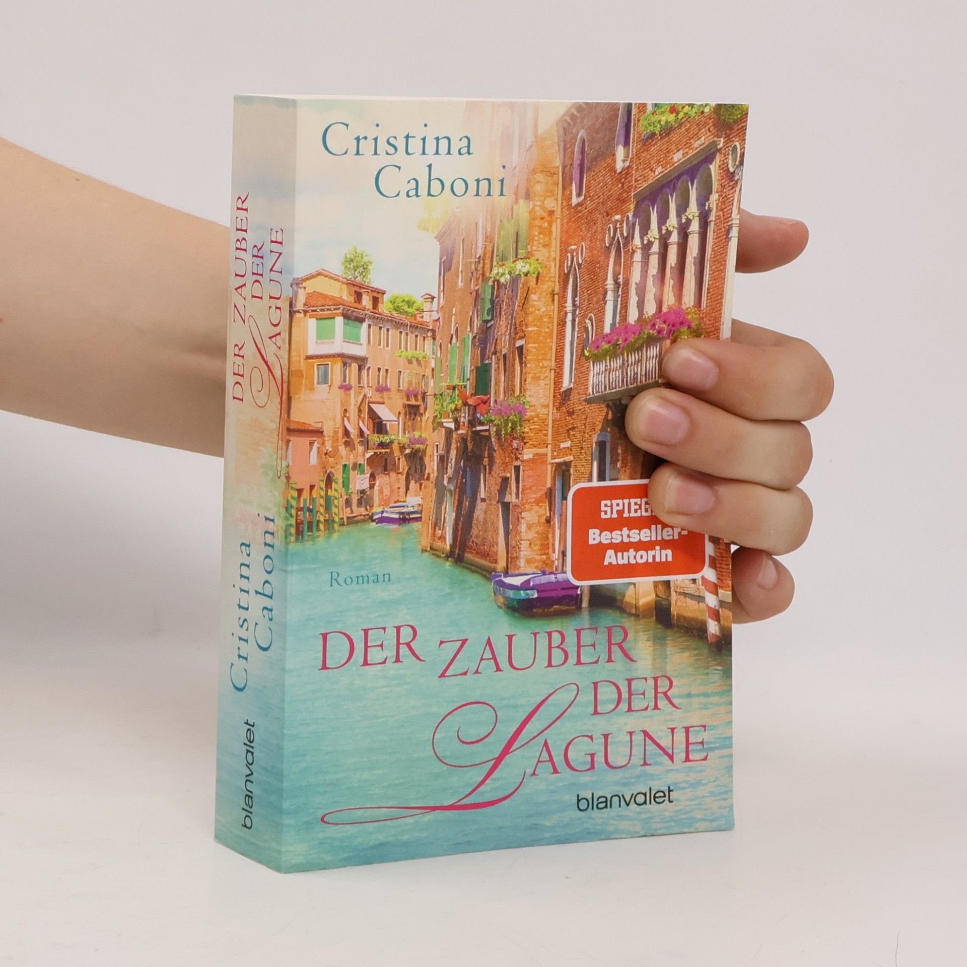 Cristina Caboni Der Zauber der Lagune