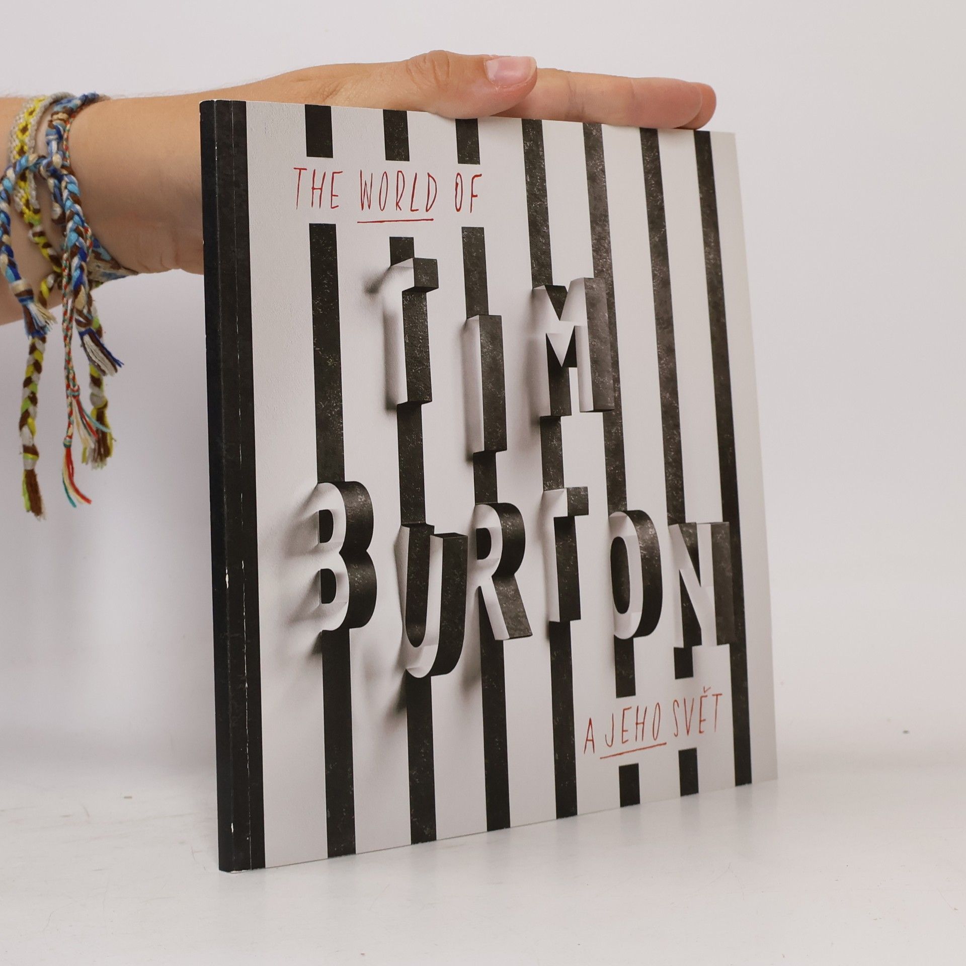 Kolektiv autorů The World of Tim Burton. Tim Burton a jeho svět
