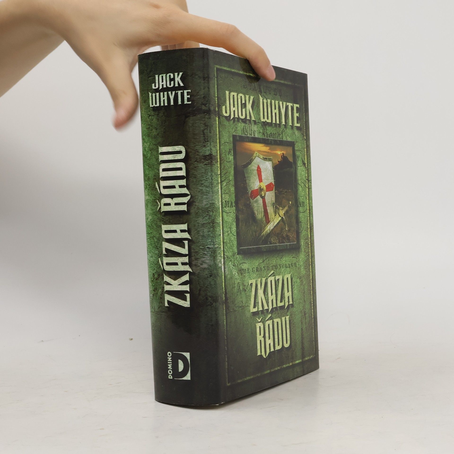 Jack Whyte Zkáza řádu