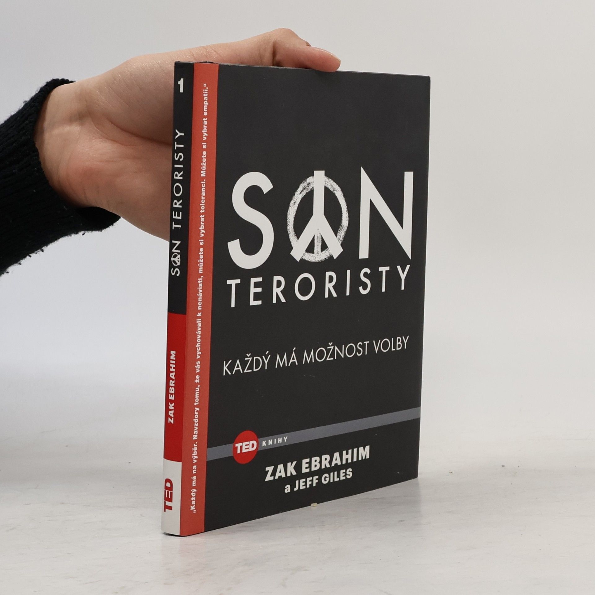 Zak Ebrahim Syn teroristy. Každý má možnost volby