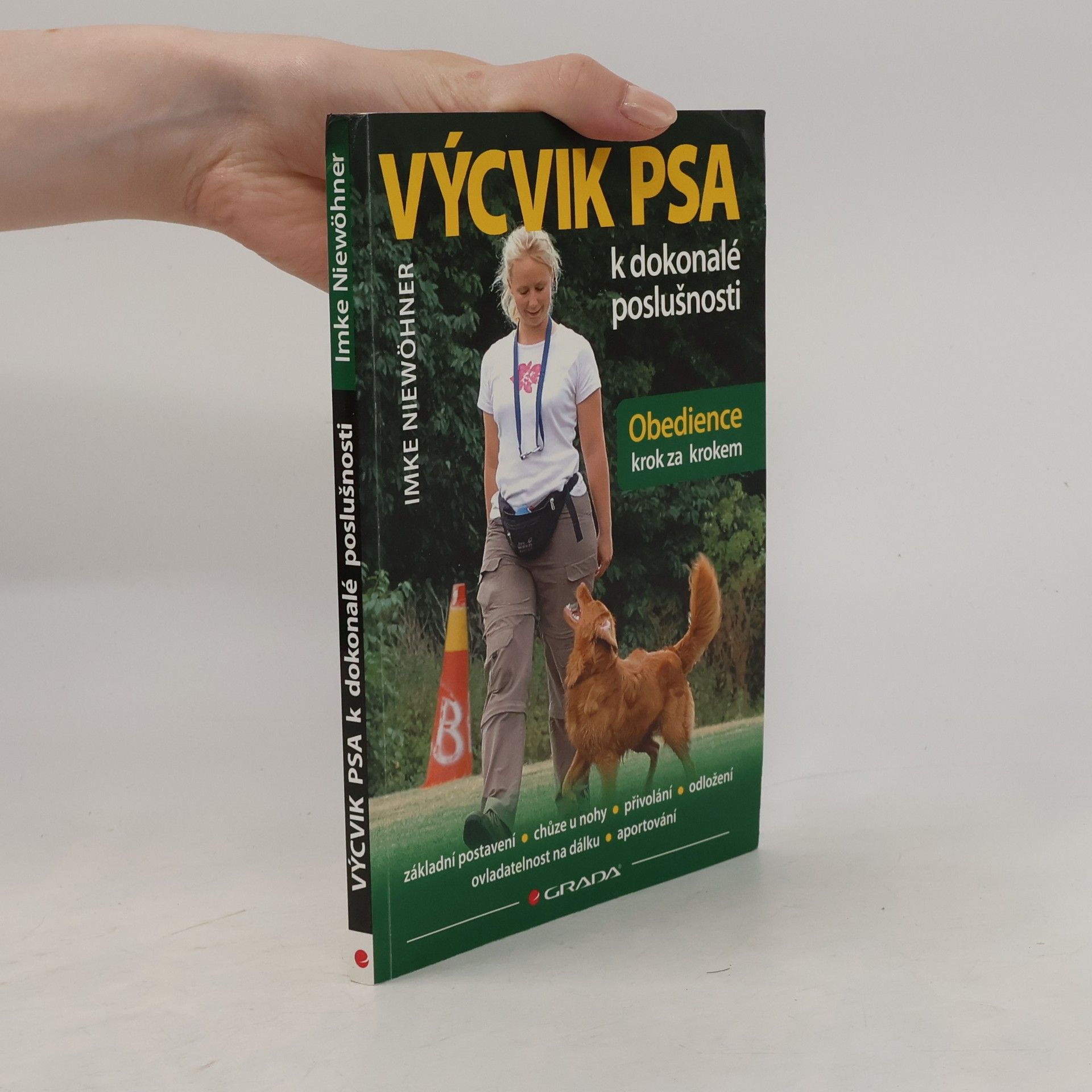 Imke Niewöhner Výcvik psa k dokonalé poslušnosti. Obedience krok za krokem