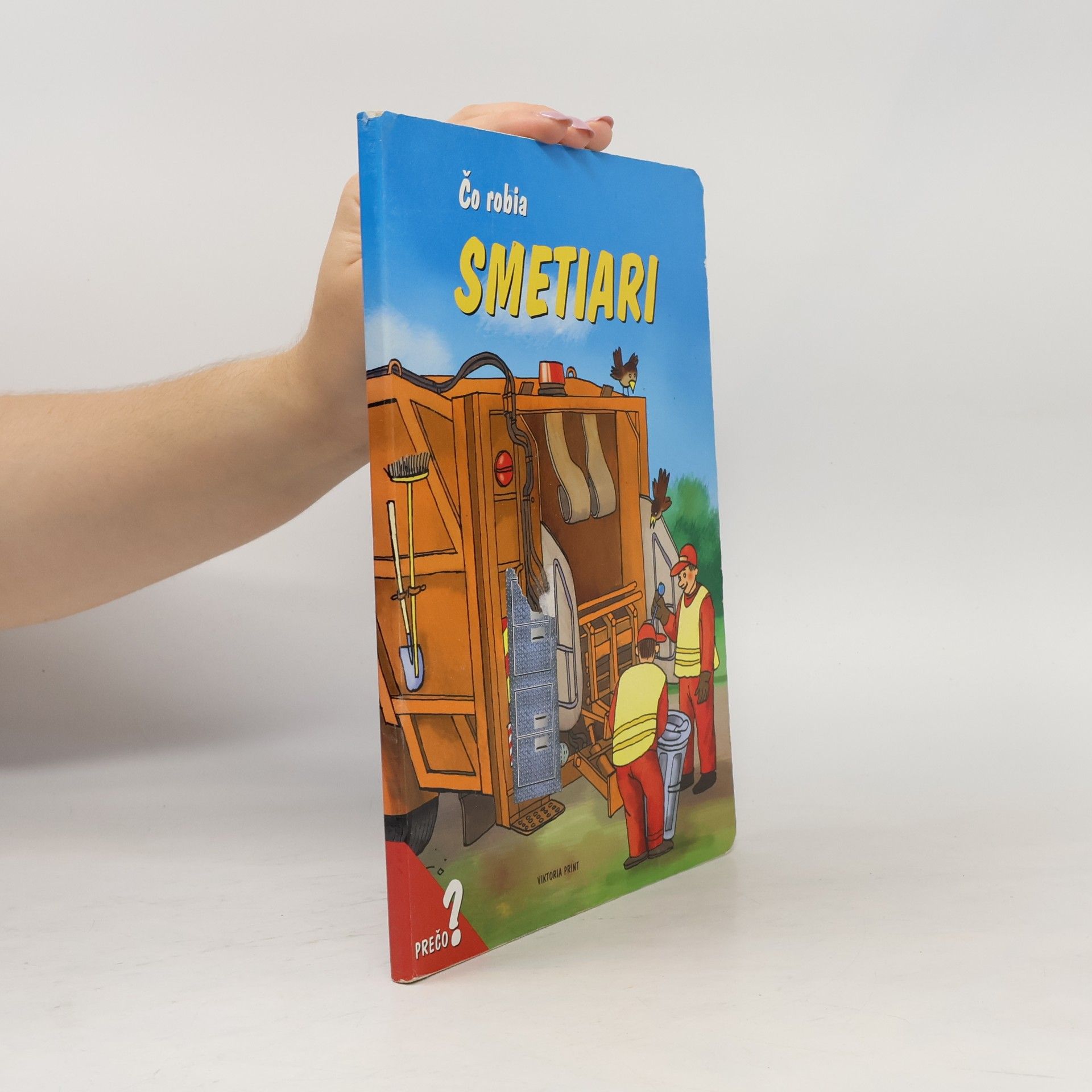 Autorenkollektiv Čo robia smetiari