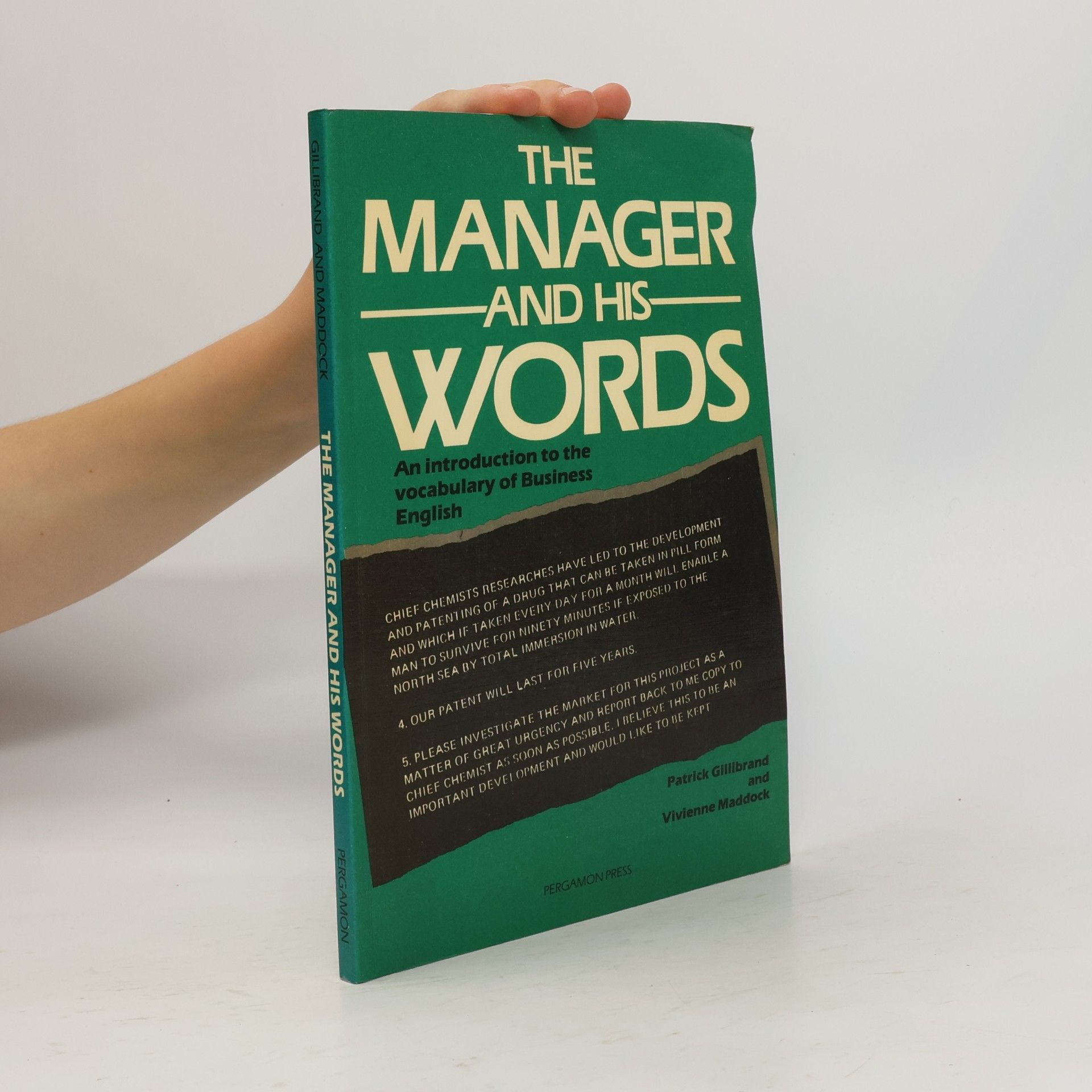 Patrick Gillibrand Pergamon Institute of English (Oxford): The Manager and His Words