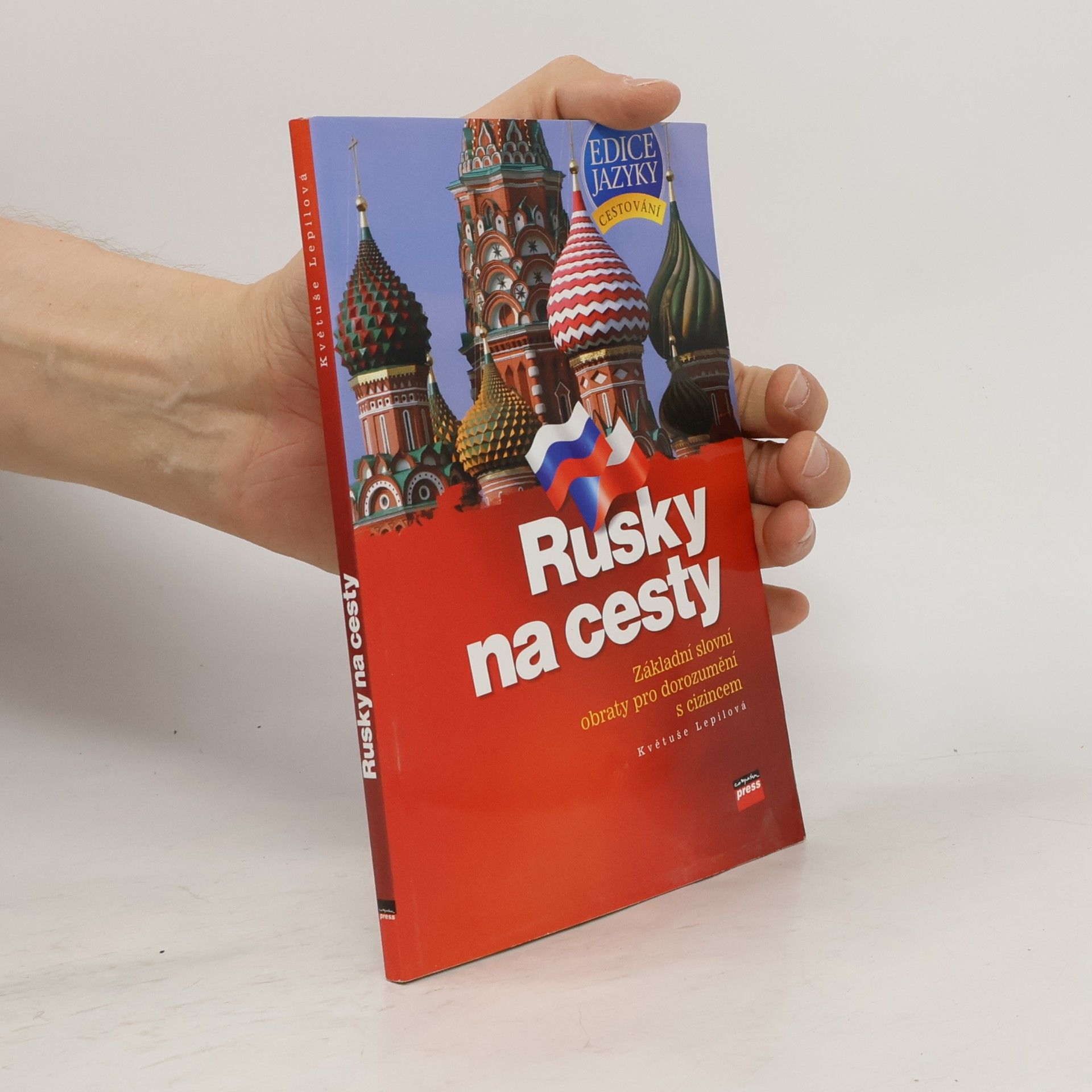 Rusky na cesty : základní slovní obraty pro dorozumění s cizincem