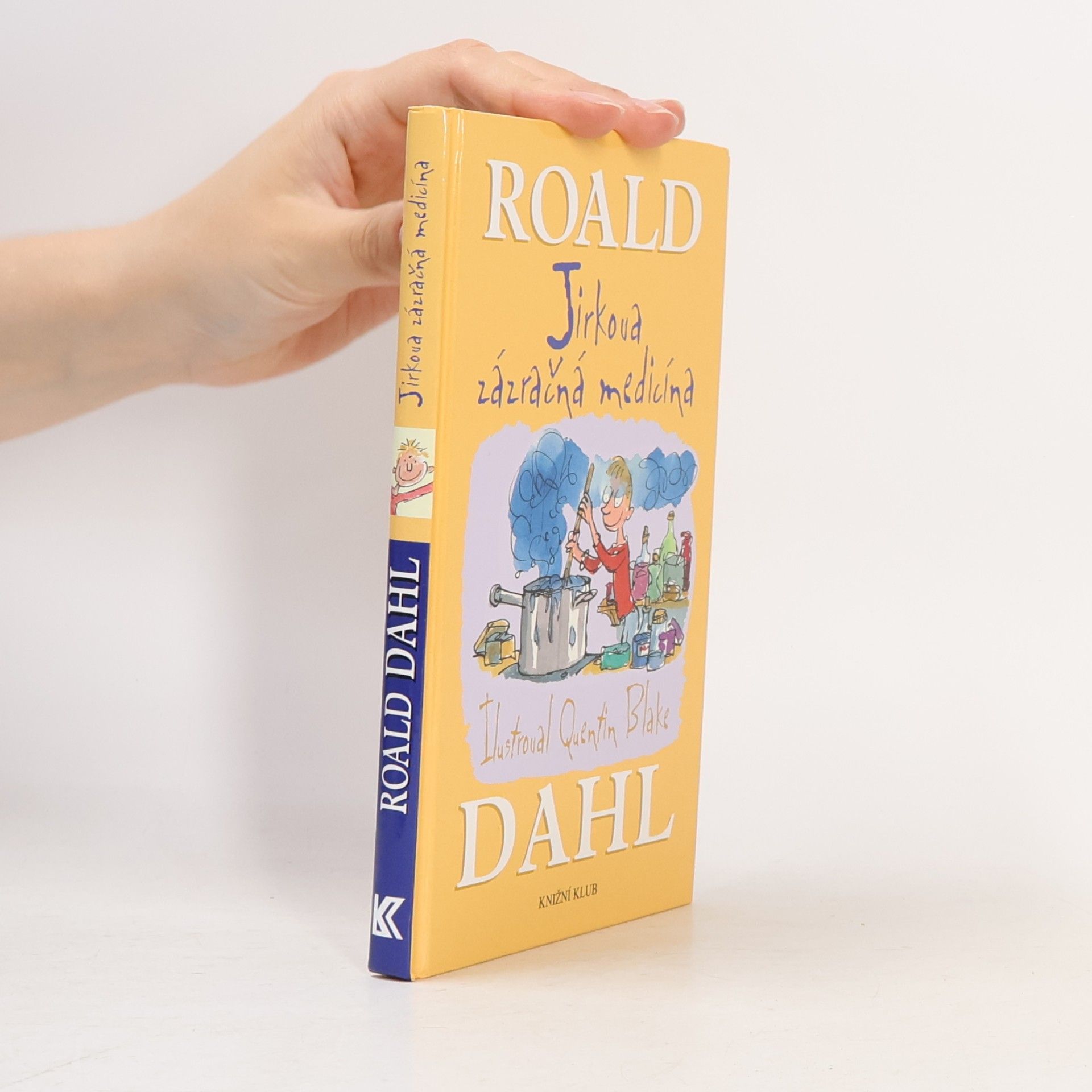Roald Dahl Jirkova zázračná medicína