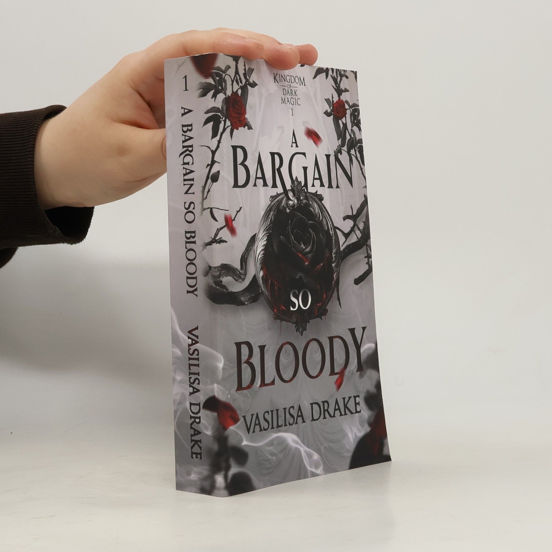 Vasilisa Drake Kingdom of Dark Magic 1: A Bargain So Bloody