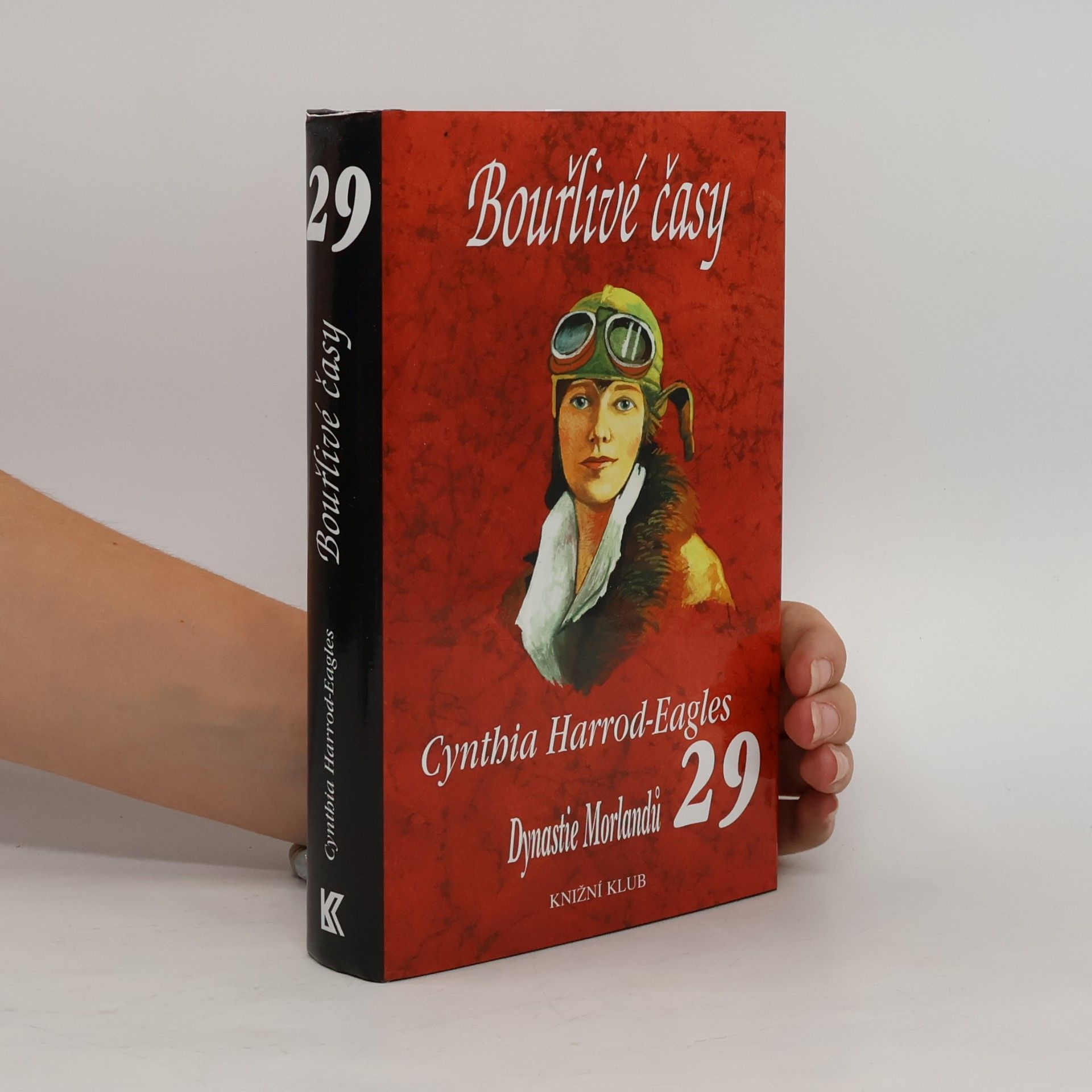 Cynthia Harrod-Eagles Bouřlivé časy. Dynastie Morlandů. 29. díl