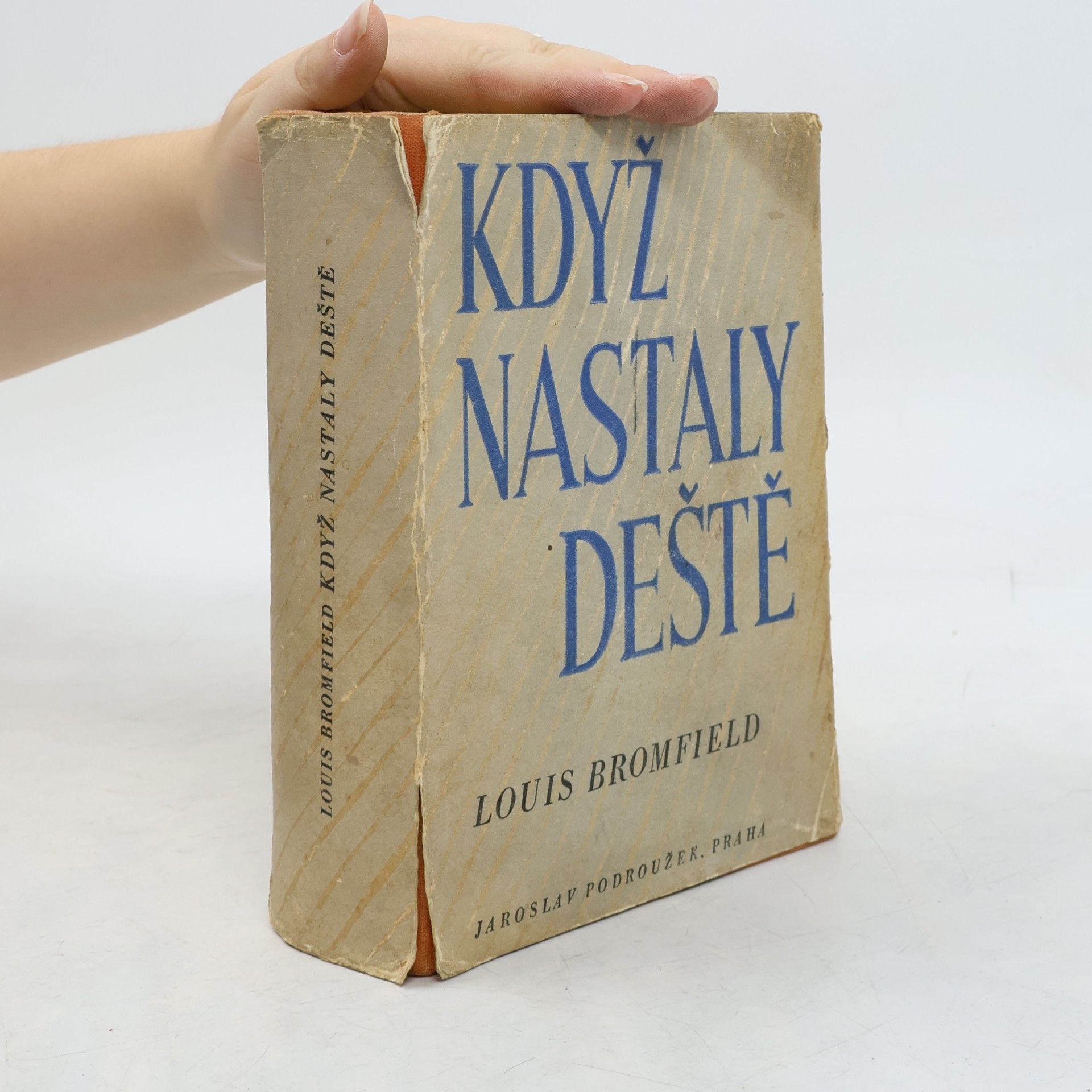 Louis Bromfield Když nastaly deště