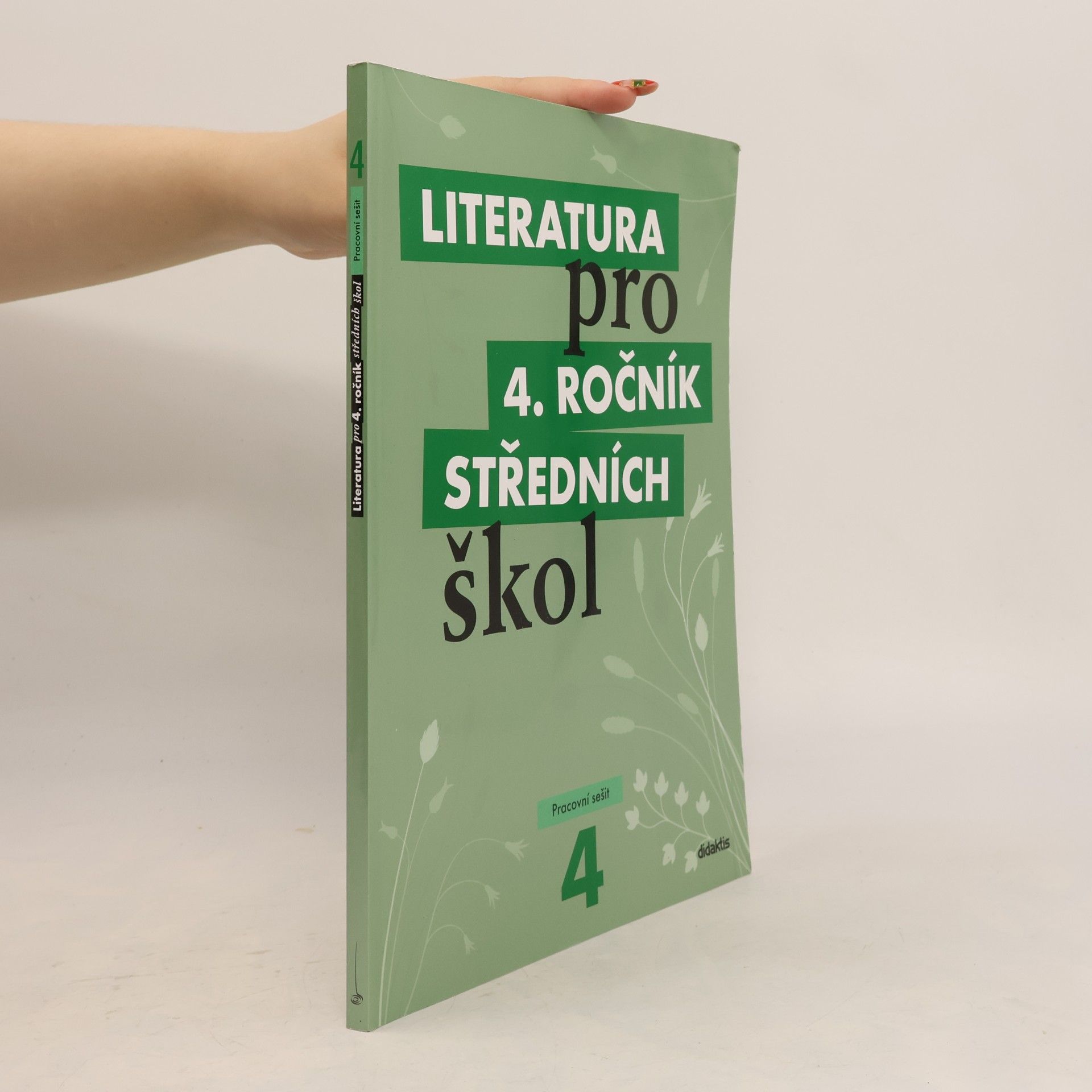 Lukáš Andree Literatura pro 4. ročník středních škol. Pracovní sešit
