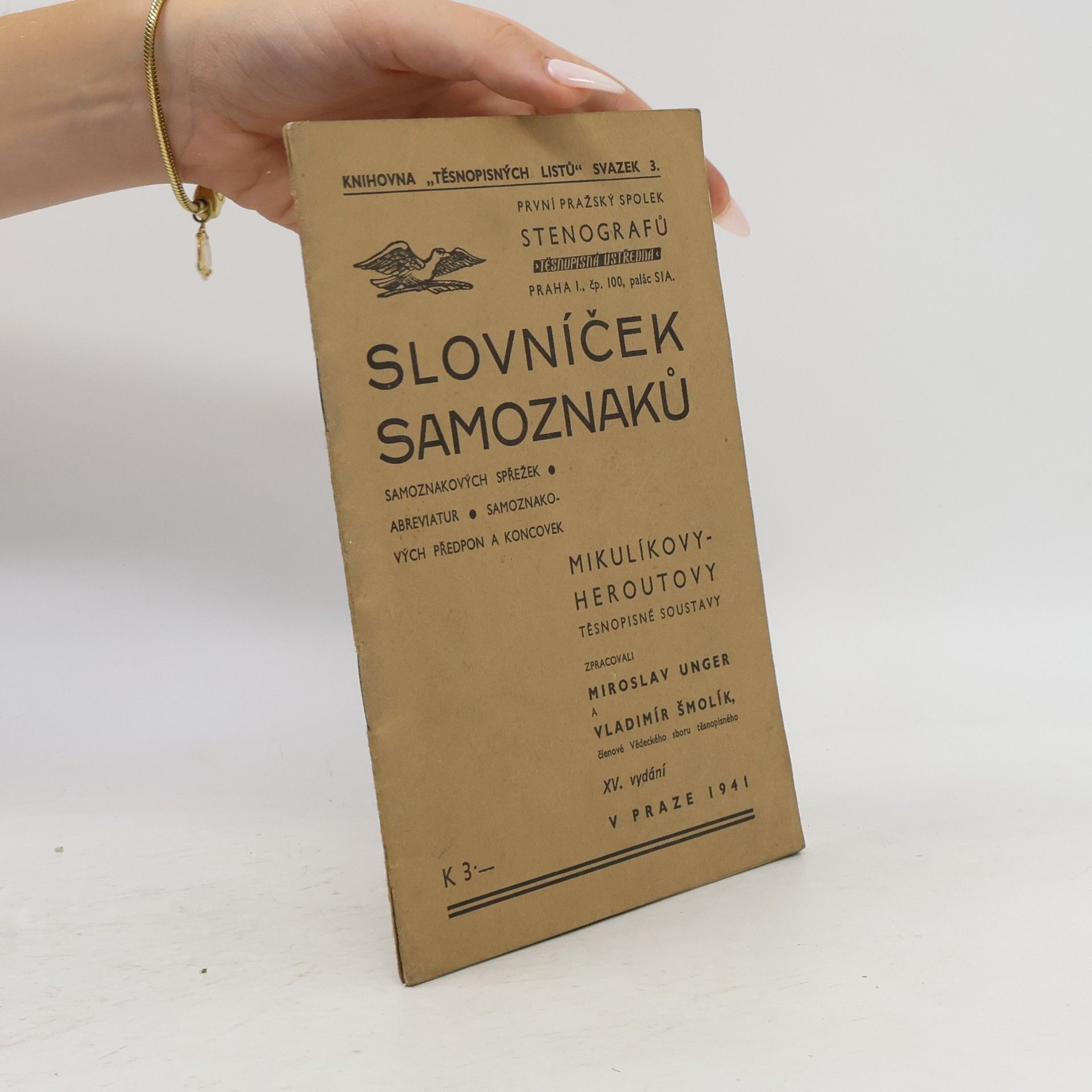 Vladimír Šmolík Slovníček samoznaků Mikulíkovy-Heroutovy těsnopisné soustavy