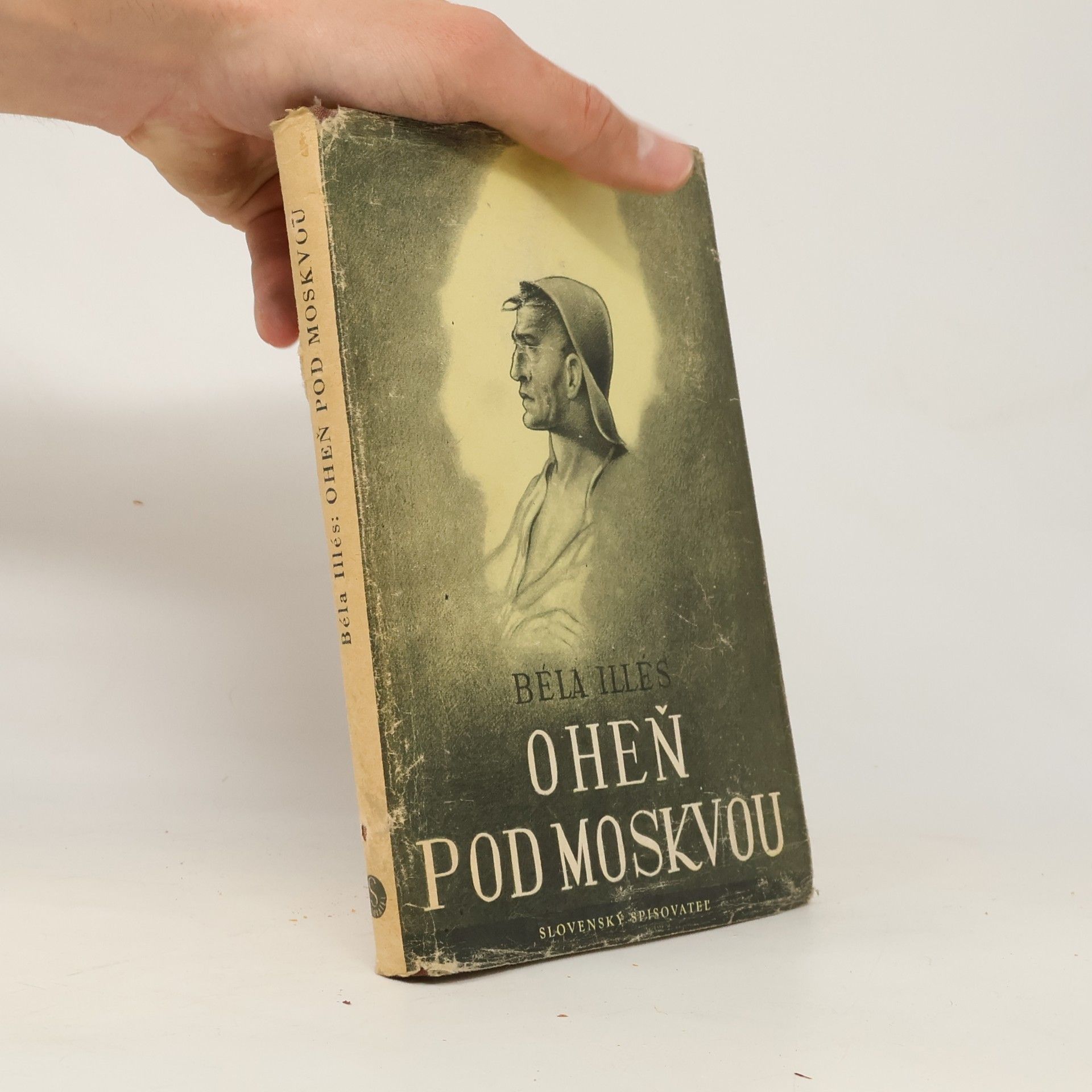 Béla Illés Oheň pod Moskvou