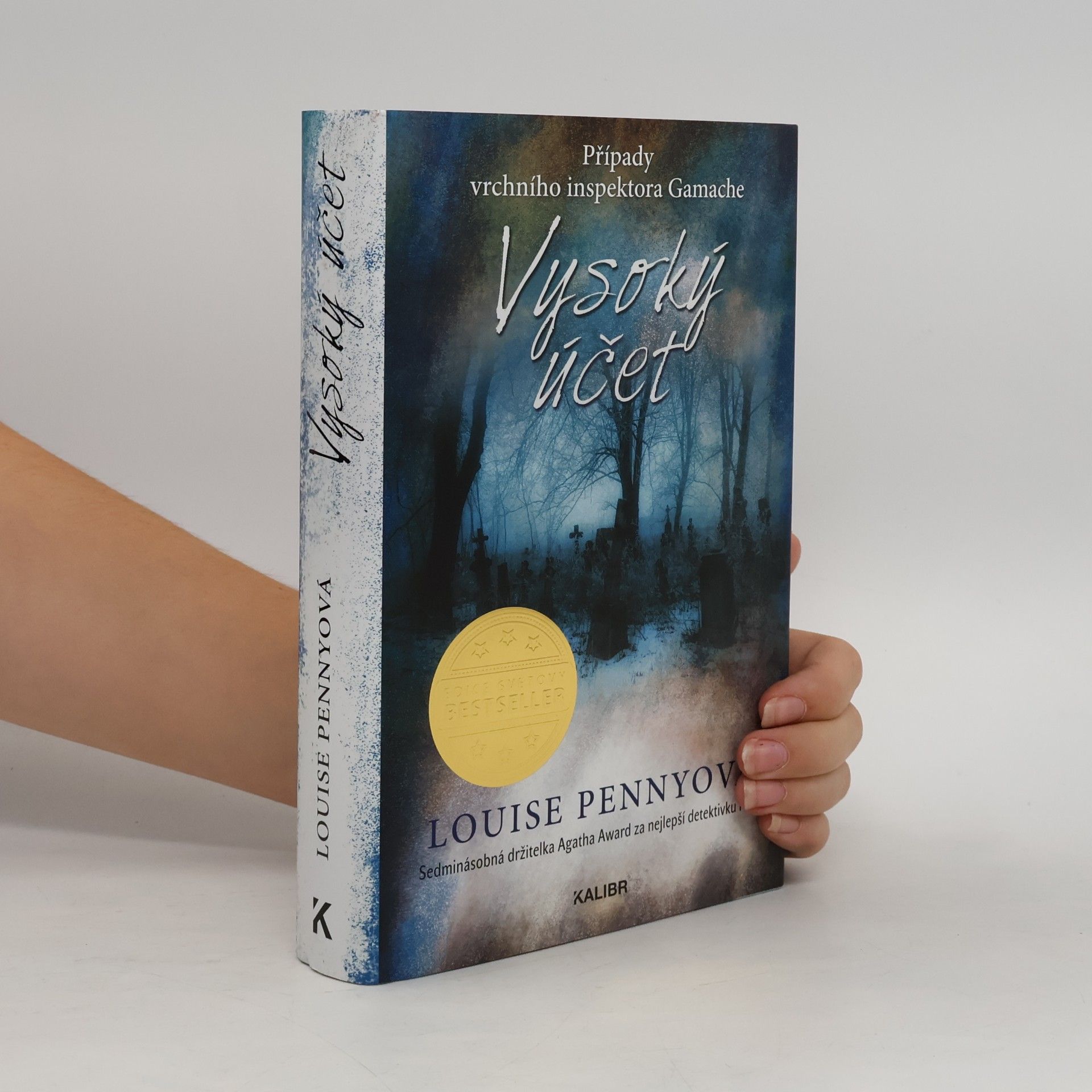 Louise Penny Vysoký účet