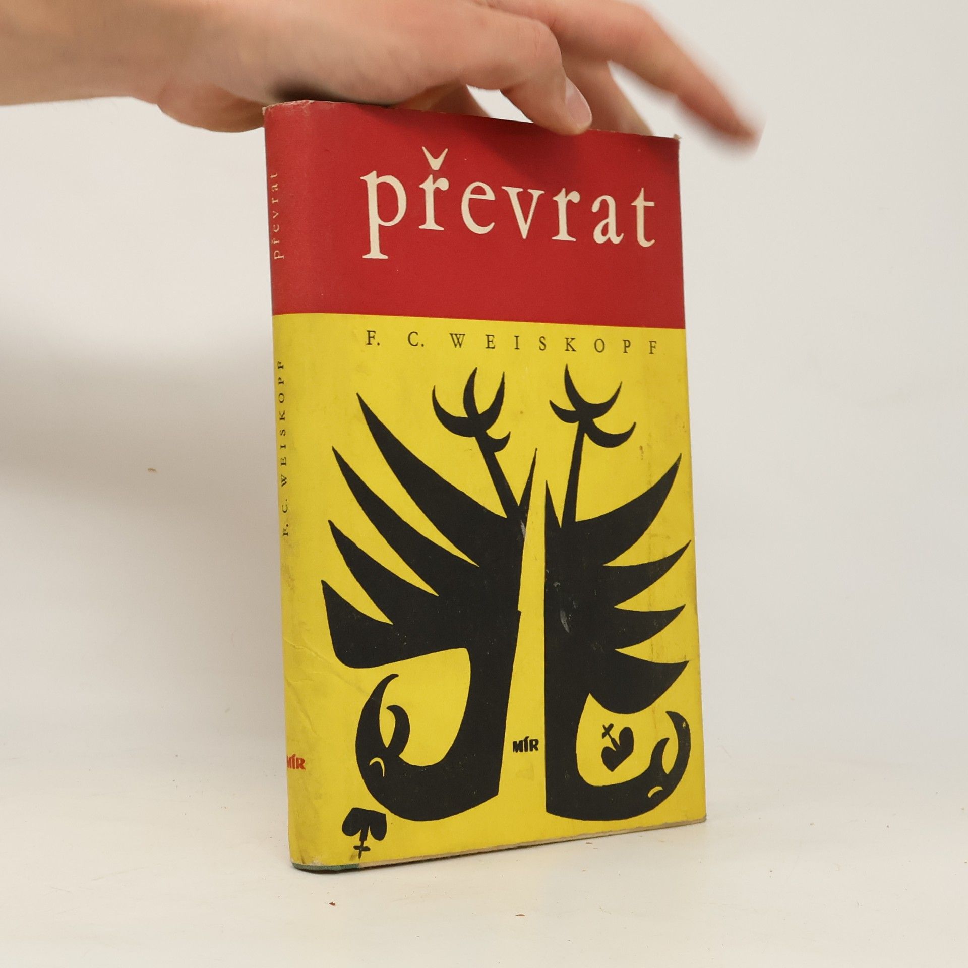 F. C. Weiskopf Převrat