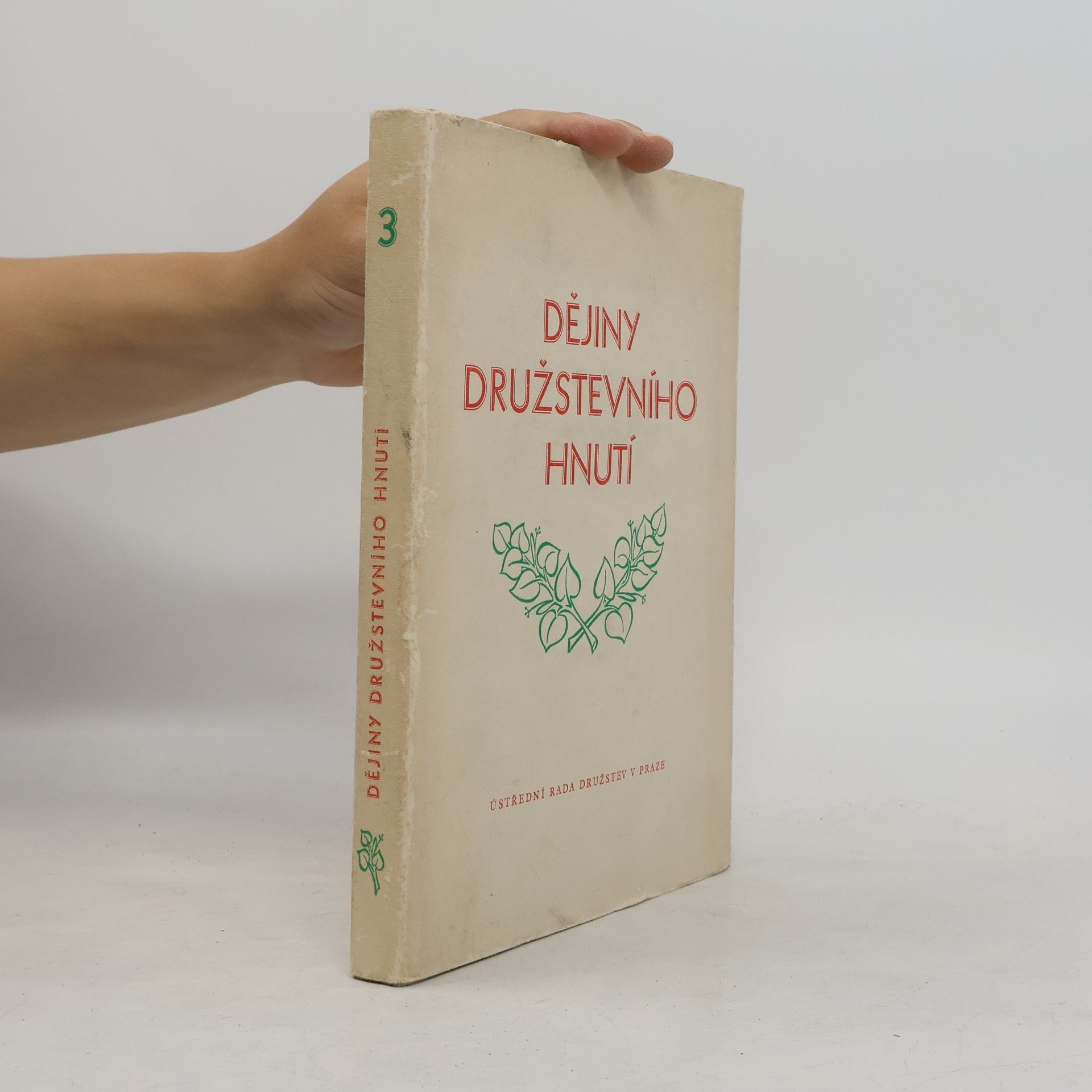 Kolektiv autorů Dějiny družstevního hnutí III