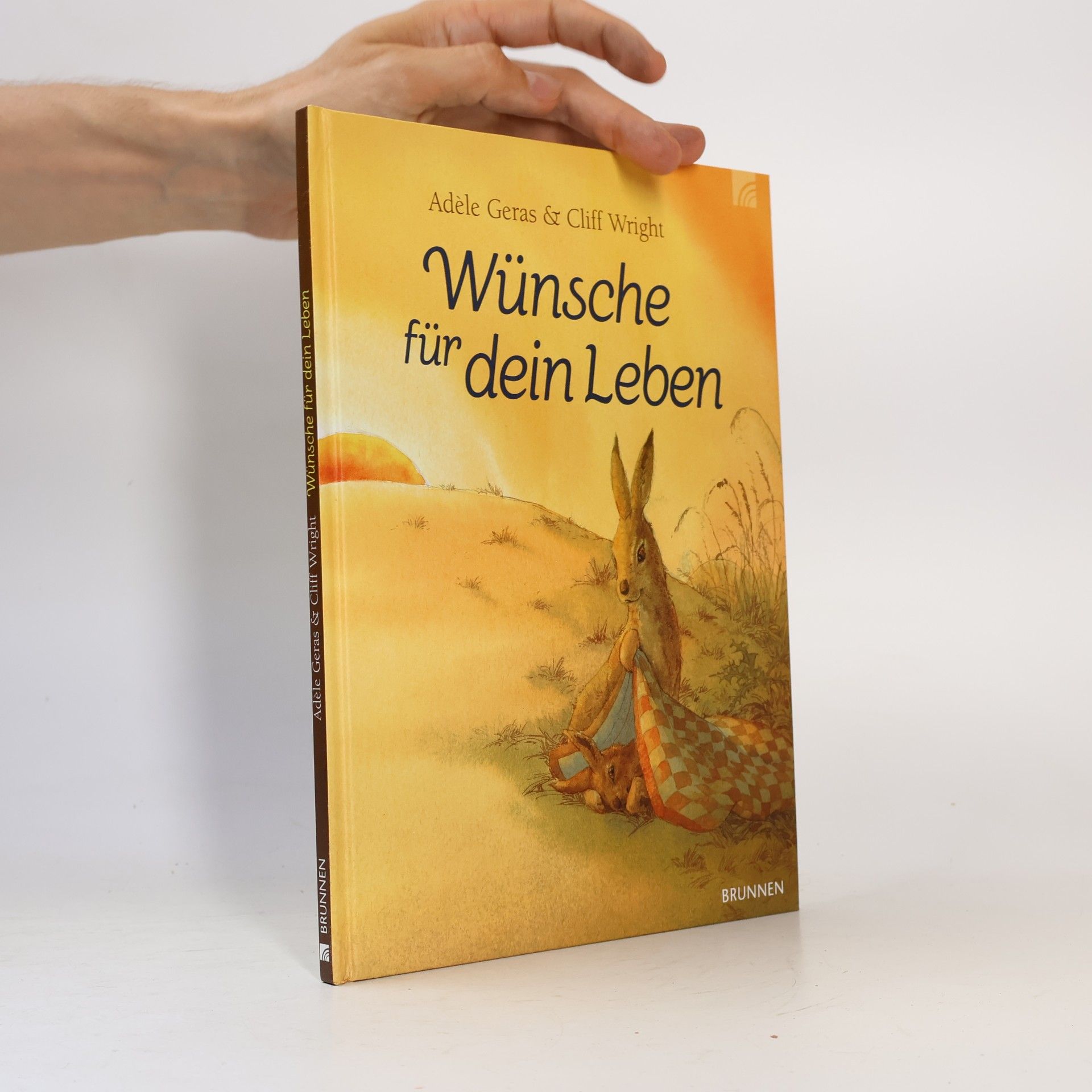 Adèle Geras Wünsche für dein Leben